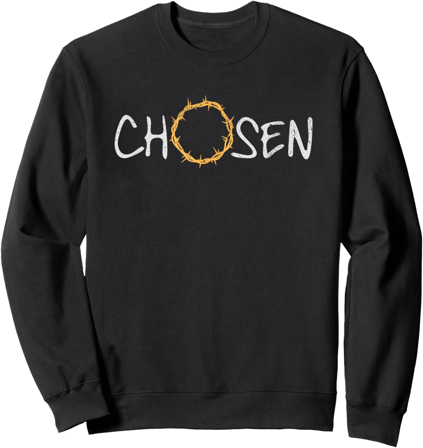 Chosen 1 Peter 2:9 Bible Verse Thorns Jesus Christ Christian Sweatshirt - Sweatshirt | Black