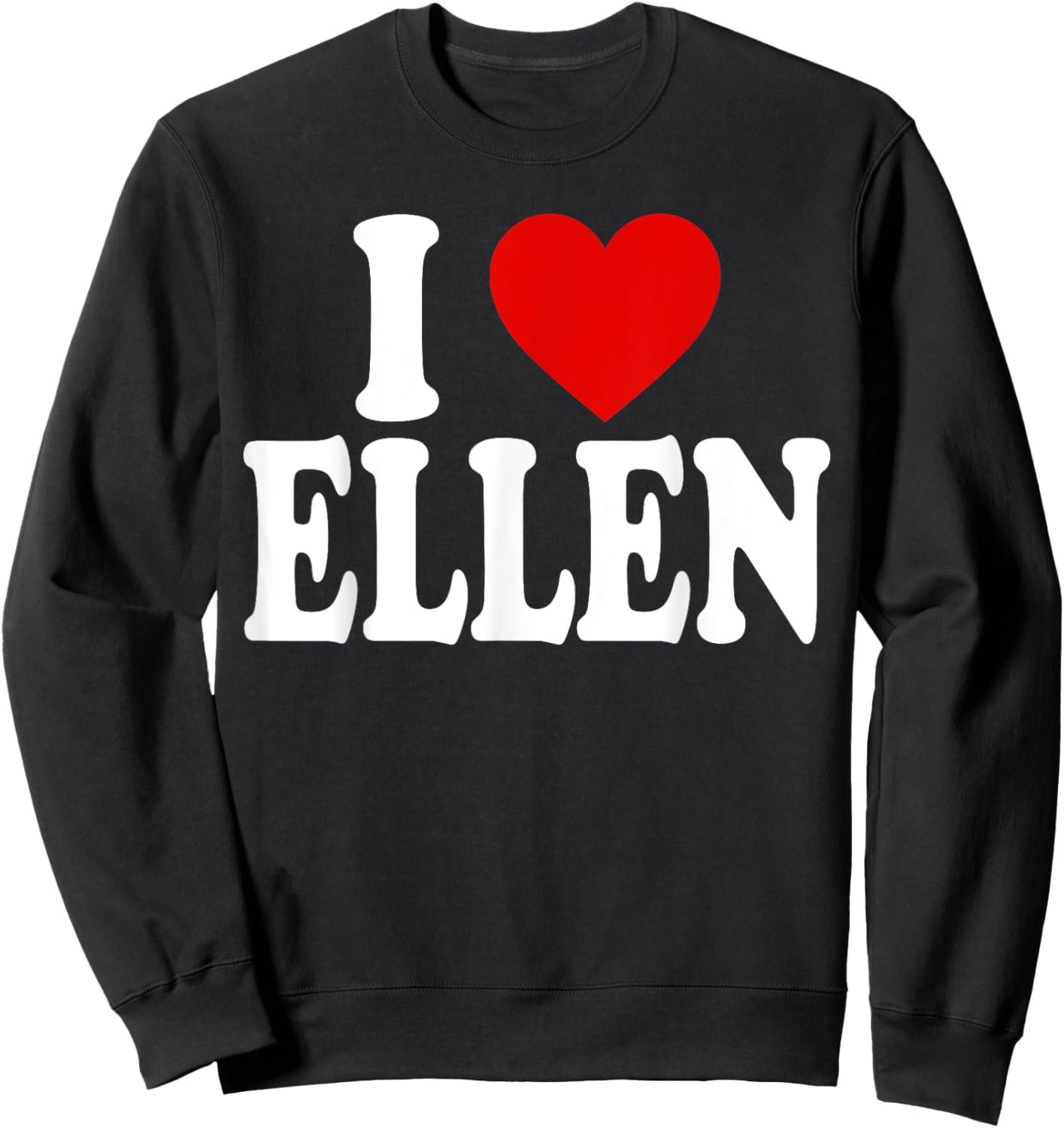 I Heart Love Ellen Sweatshirt - Sweatshirt | Black