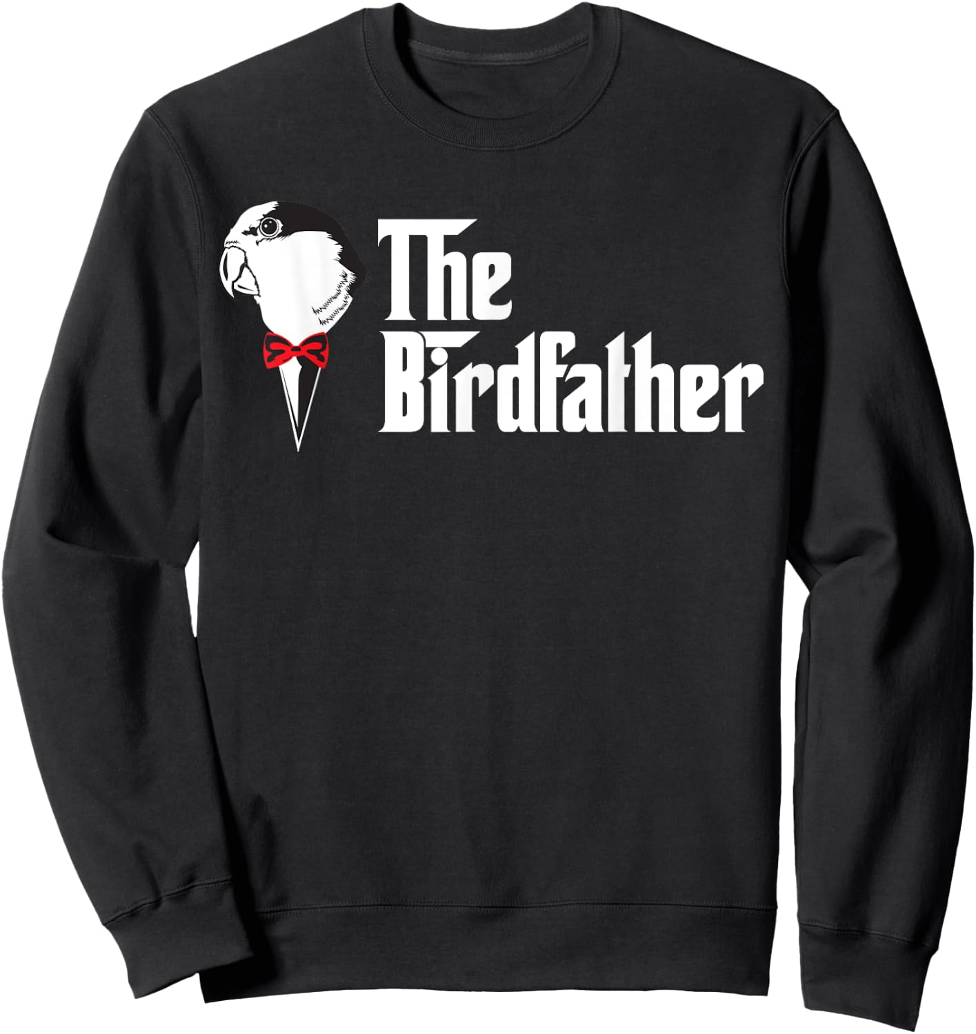 The Birdfather | Funny Bird's Dad Lover Sweatshirt - Sweatshirt | Black