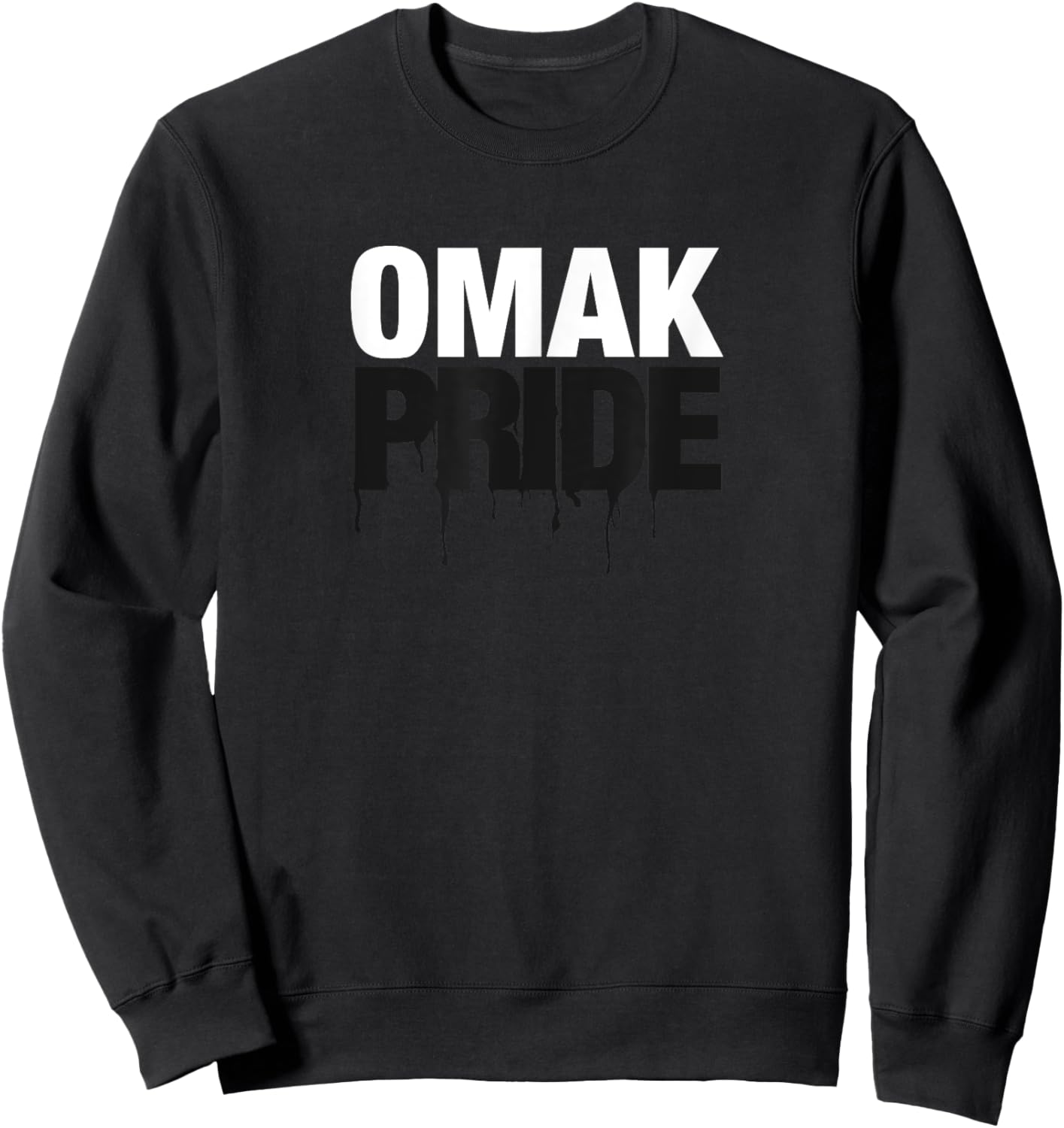 Omak High School PRIDE Sweatshirt - Sweatshirt | Black