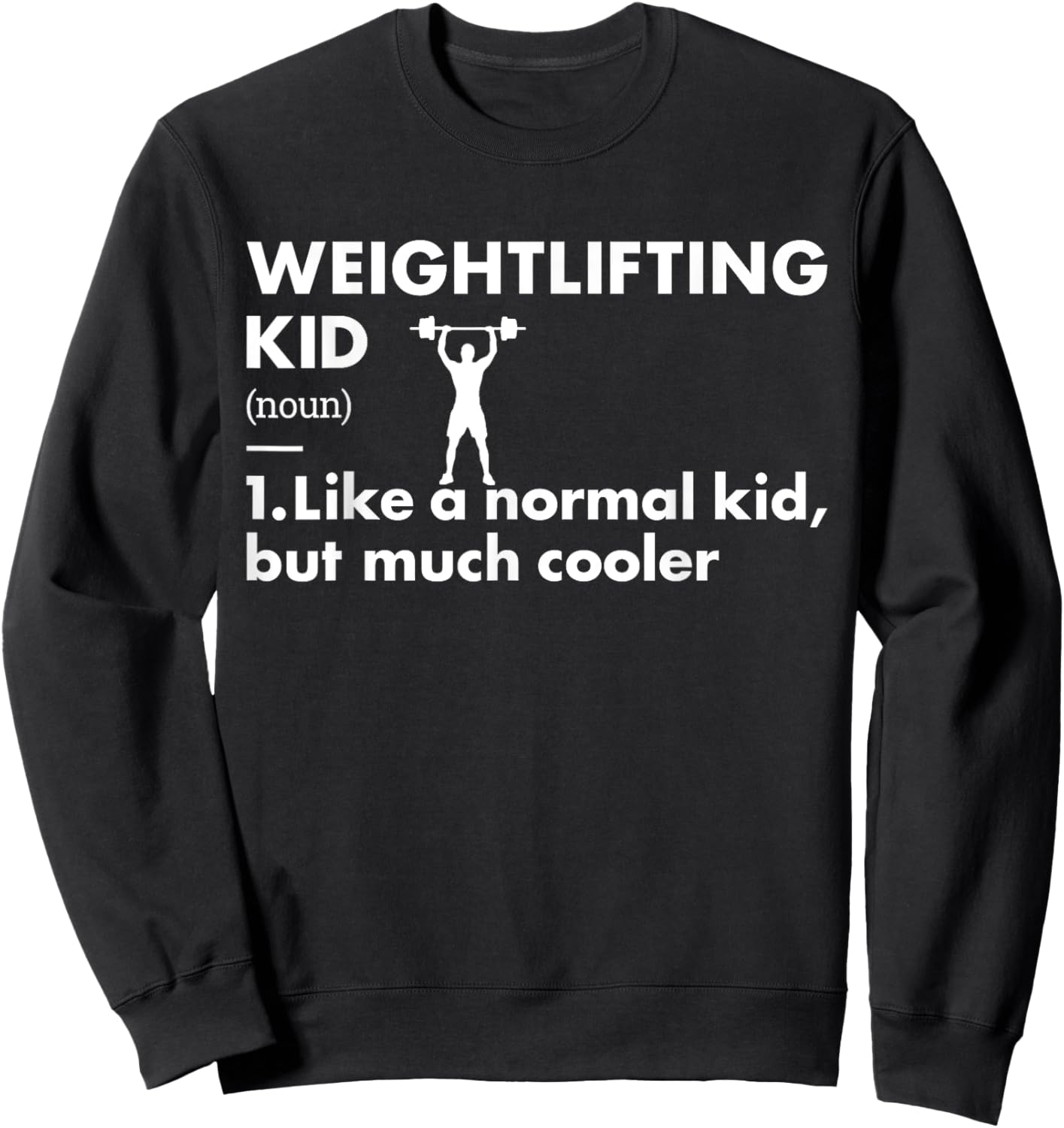 Sport Kid Definition Weightlifting Sweatshirt - Sweatshirt | Black