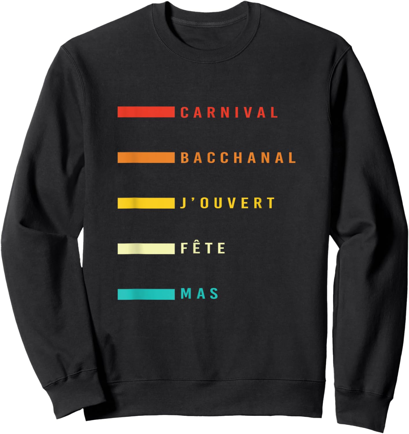 Soca Carnival Bacchanal Jouvert Fete Mas Vintage Bacchanal Sweatshirt - Sweatshirt | Black