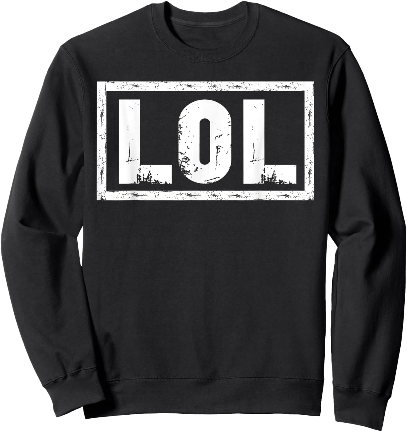 That Says LOL Sweatshirt - Sweatshirt | Black