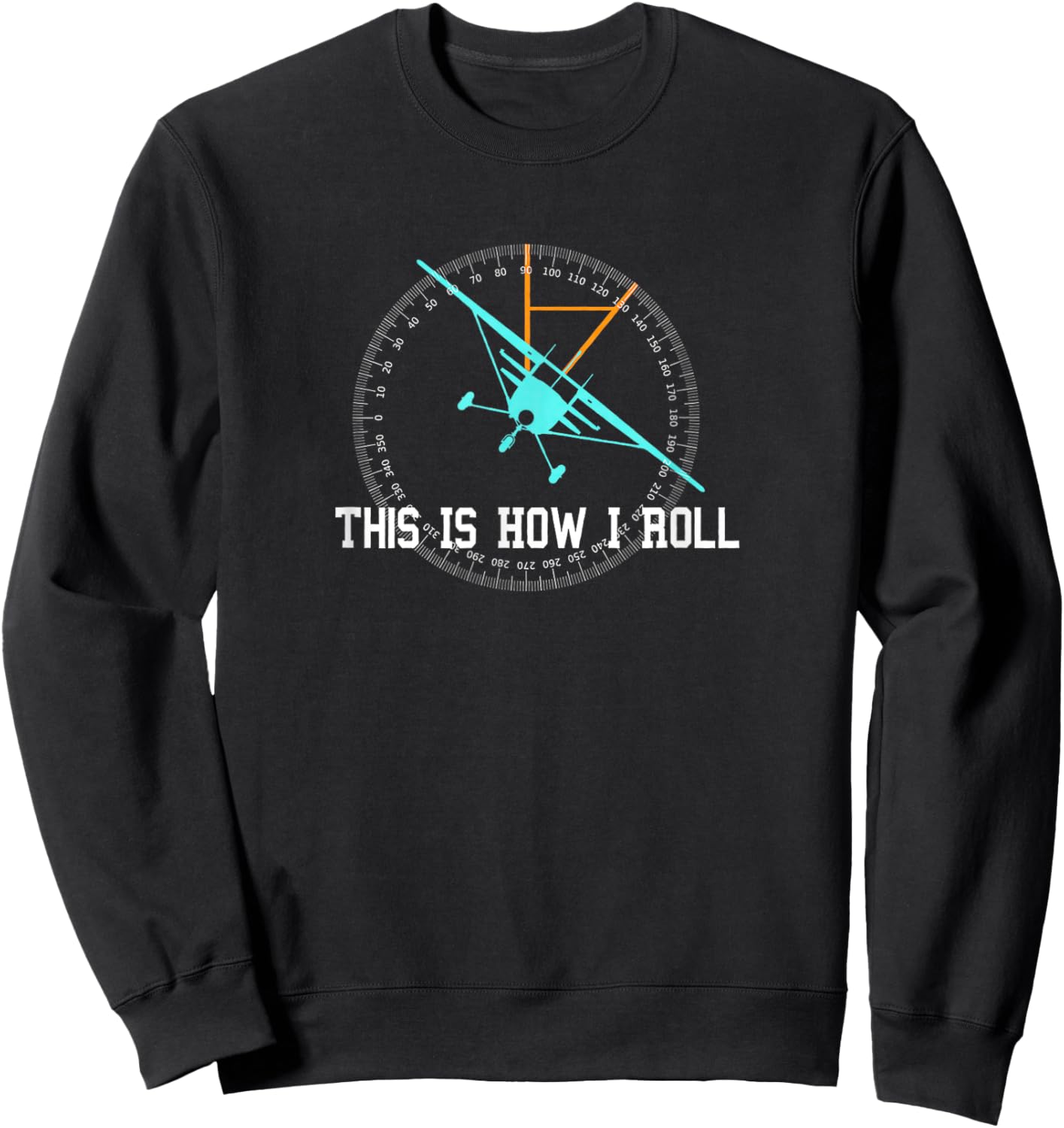 This Is How We Roll Pilot Shirt Funny Airplane Aircraft Sweatshirt - Sweatshirt | Black