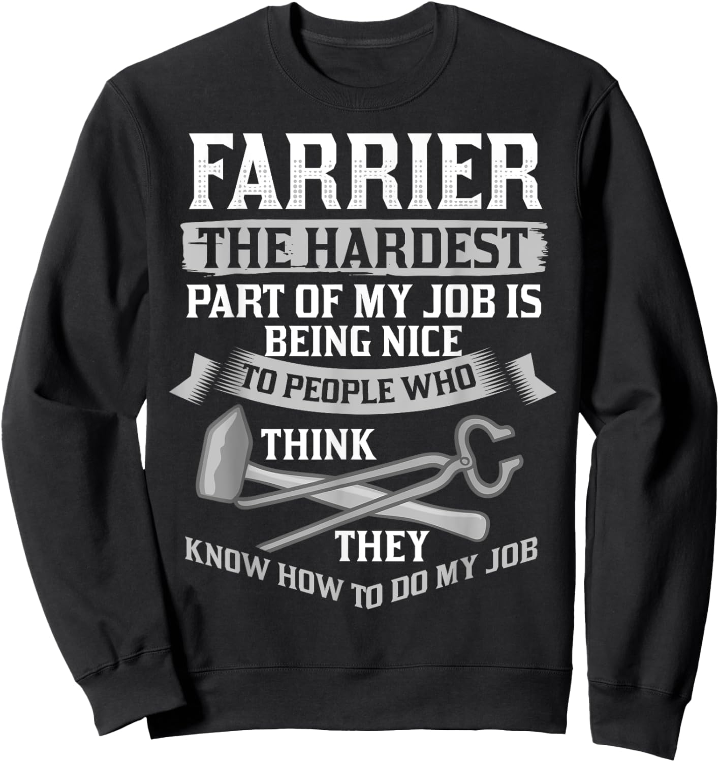 Farrier Horseshoe Hoof Tools Hammer Trimming Sweatshirt - Sweatshirt | Black
