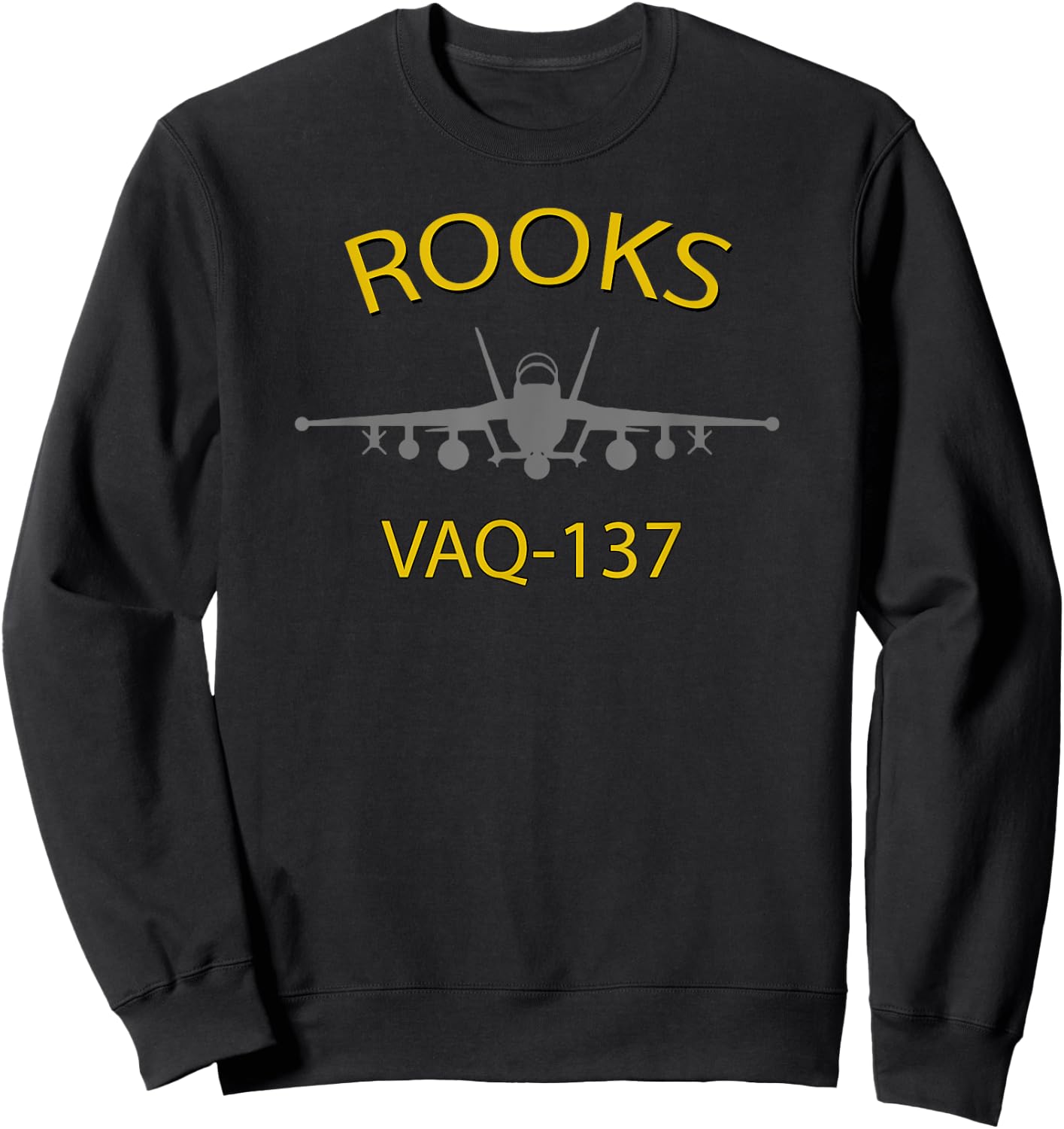 VAQ-137 "Rooks" EA-18 Growler Jet Squadron Sweatshirt - Sweatshirt | Black
