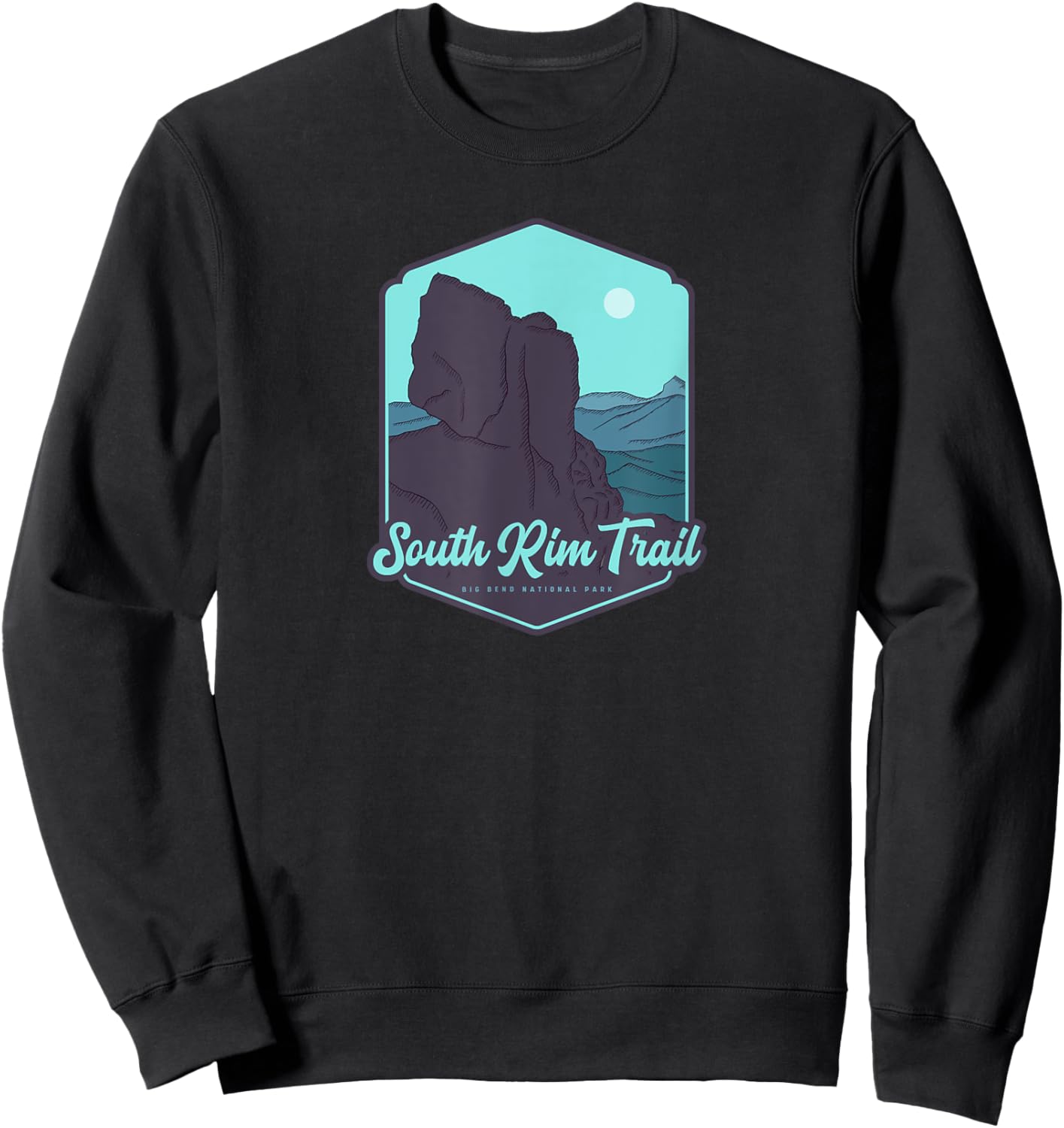 South Rim Trail - Big Bend National Park Sweatshirt - Sweatshirt | Black