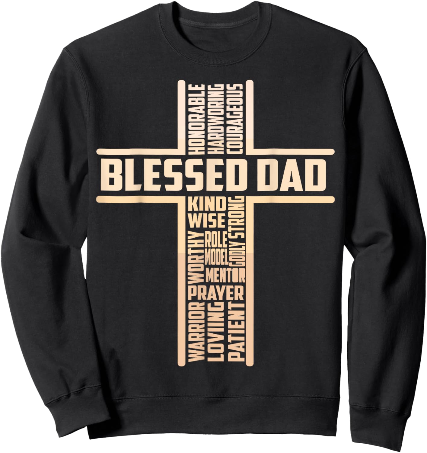 Blessed Dad Fathers Day Cross Christian Papa Sweatshirt - Sweatshirt | Black