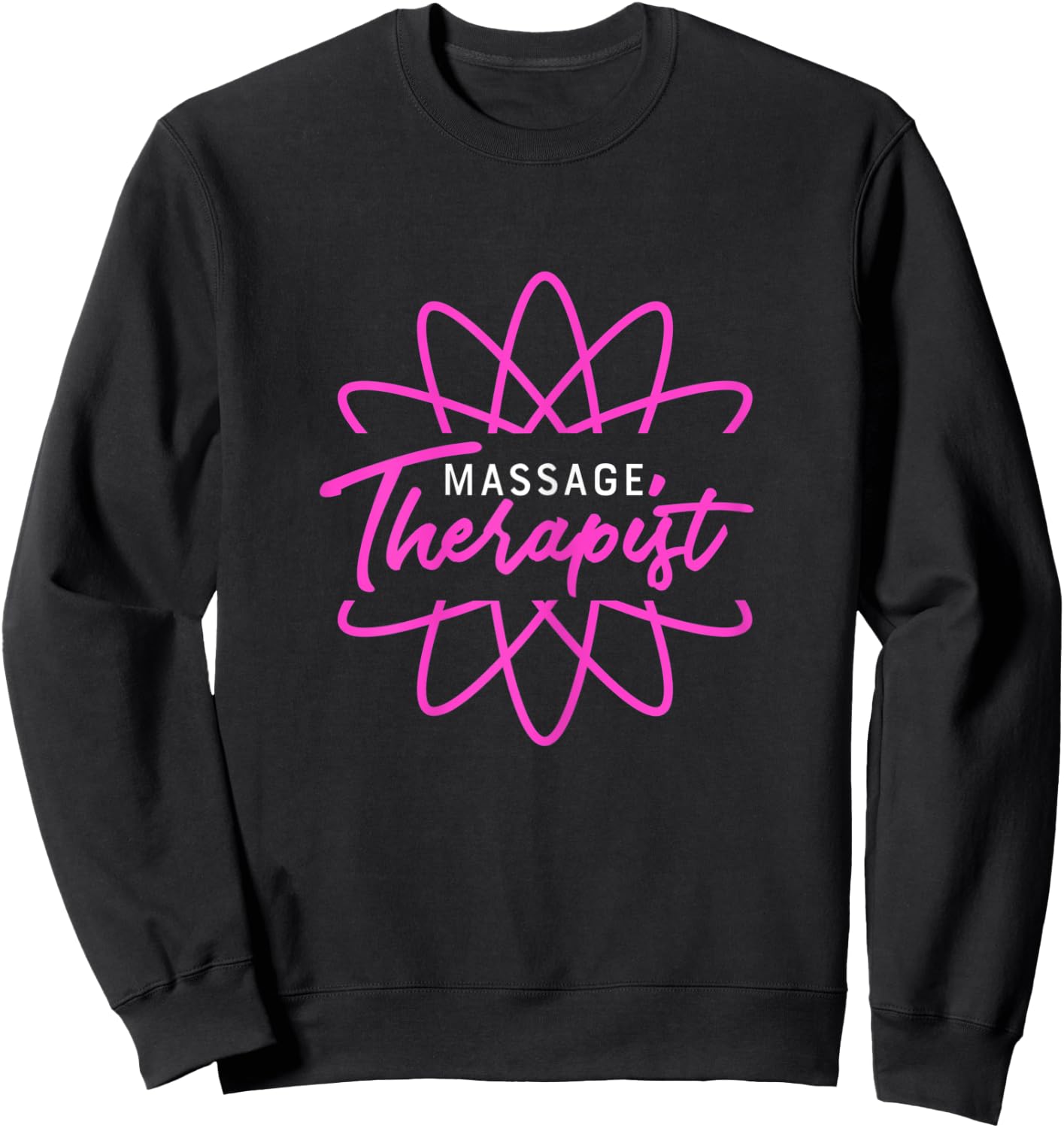 Massage Physical Therapist I Gift I Massage Therapist Sweatshirt - Sweatshirt | Black