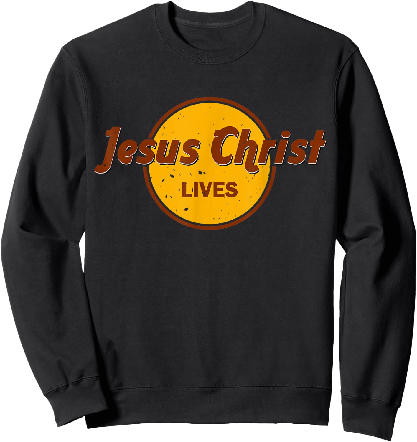 Jesus Christ Lives Sweatshirt - Sweatshirt | Black