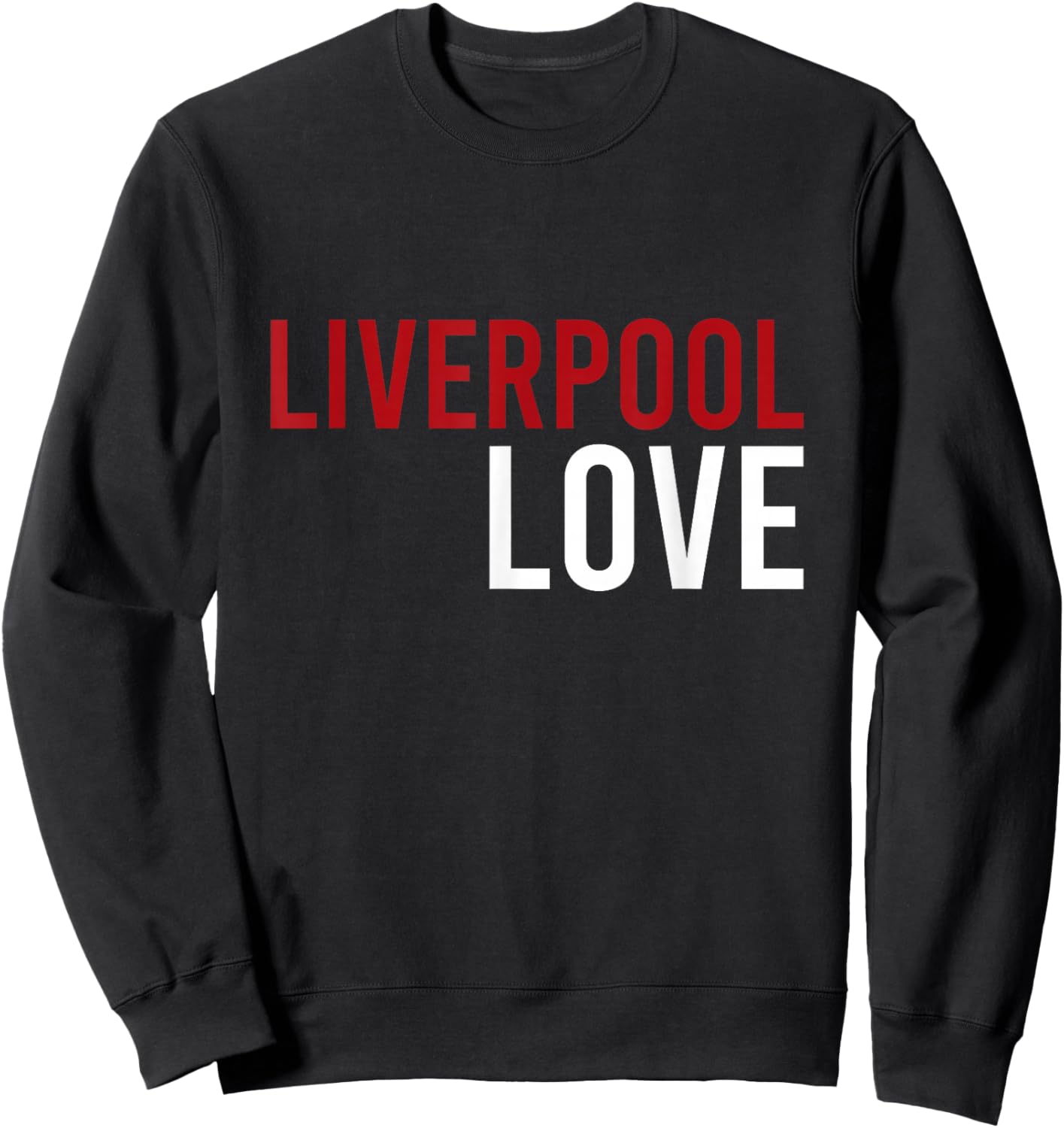 Grobritannien Stadt Spruch Geschenkidee Liverpool England Fans , -Adults, Black, Small, Short Sleeve Sweatshirt - Sweatshirt | Black