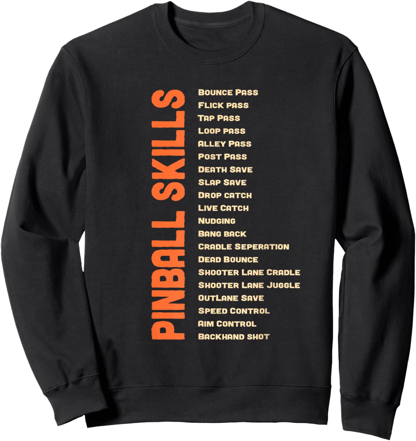 Pinball Skills - Retro Pinball Sweatshirt - Sweatshirt | Black
