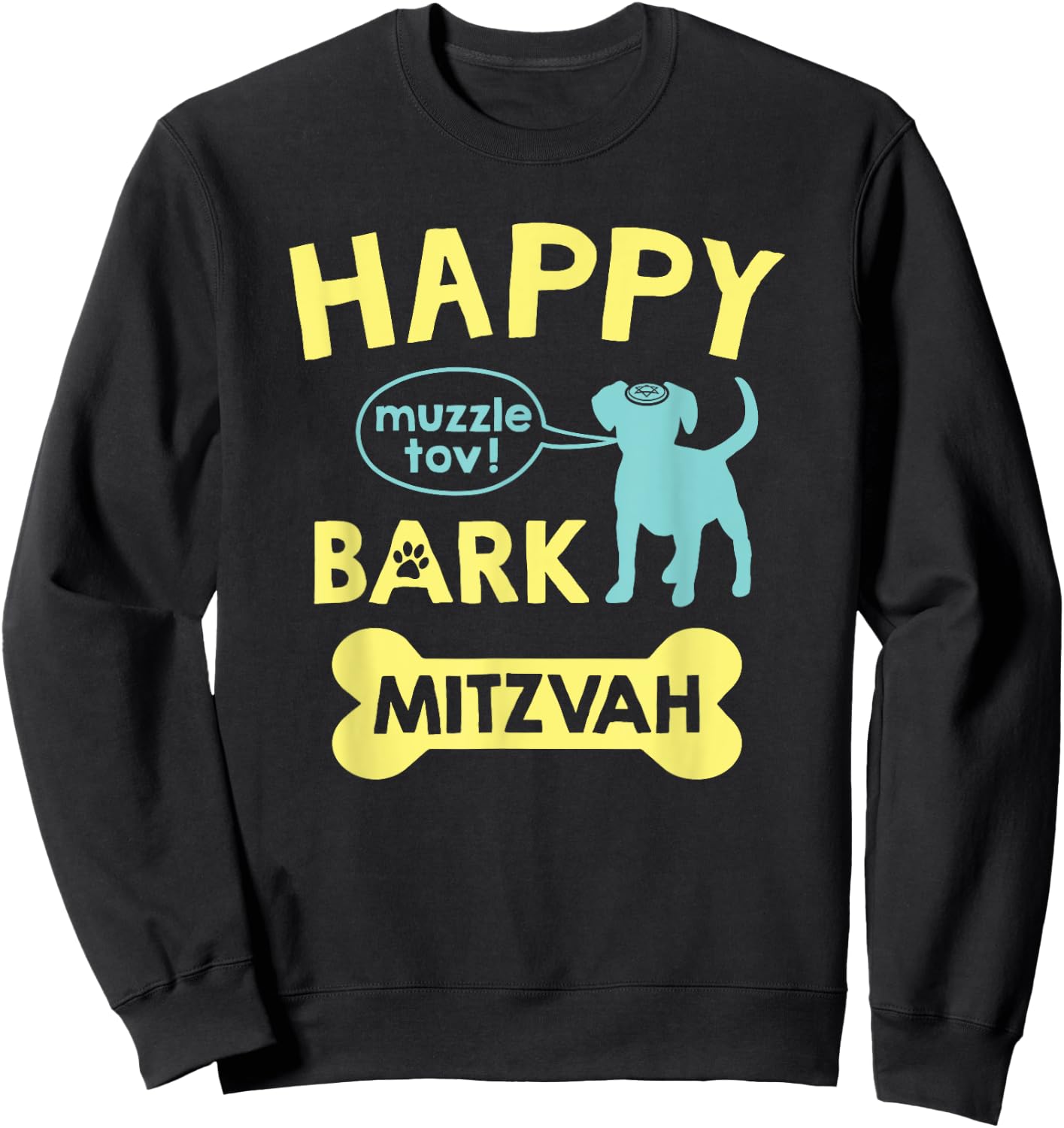 Bark Mitzvah | Dog Lover Funny Jewish Bar Mitzvah Dogs Gift Sweatshirt - Sweatshirt | Black