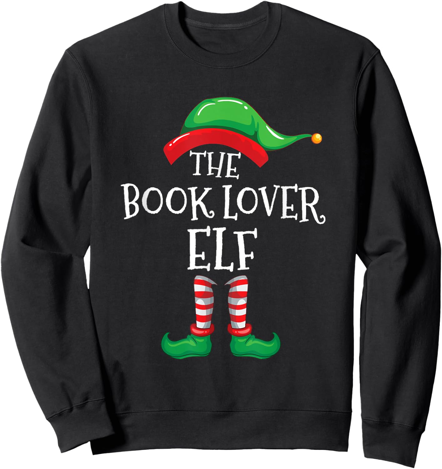 The Book Lover Elf Christmas Books Reading Lover Gift Sweatshirt - Sweatshirt | Black