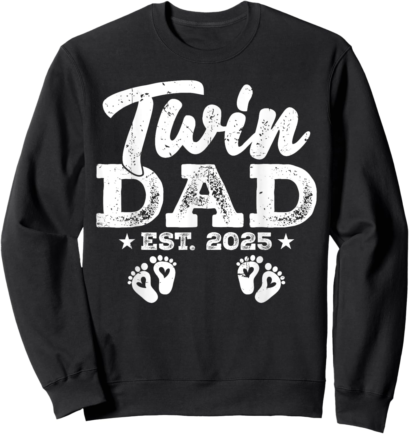 Funny Twin Dad Est. 2025 Daddy Happy Fathers Day Men Guys Sweatshirt - Sweatshirt | Black