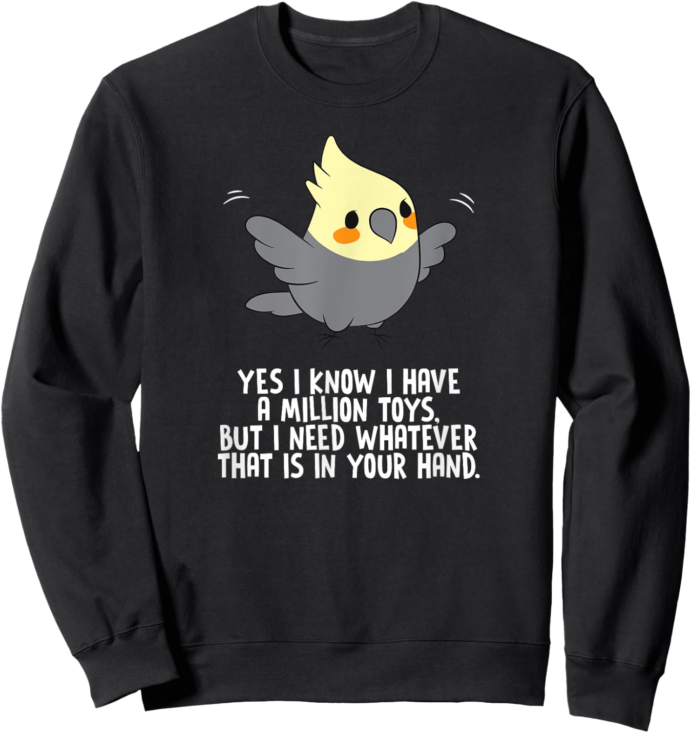 COCKATIEL Birds Funny Cockatiels Design Sweatshirt - Sweatshirt | Black