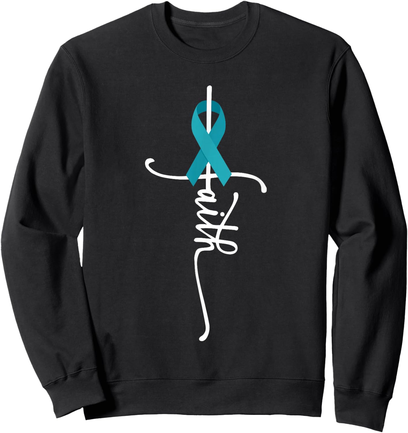 Ovarian Cancer Faith Ovarian Cancer Awareness Sweatshirt - Sweatshirt | Black
