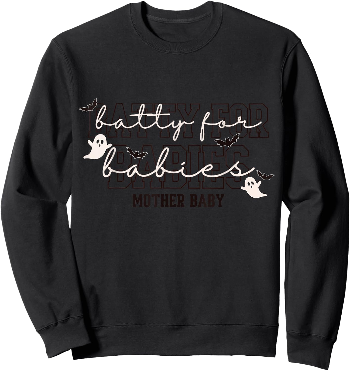 Batty for Babies Mother Baby Halloween Nurse Sweatshirt - Sweatshirt | Black