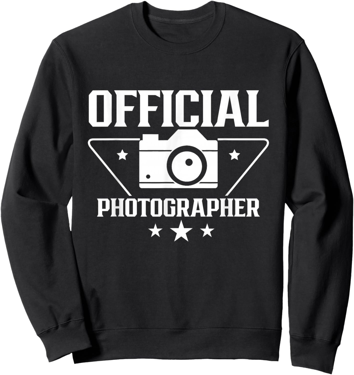 Official Photographer Photography Photographers Camera Job Sweatshirt - Sweatshirt | Black