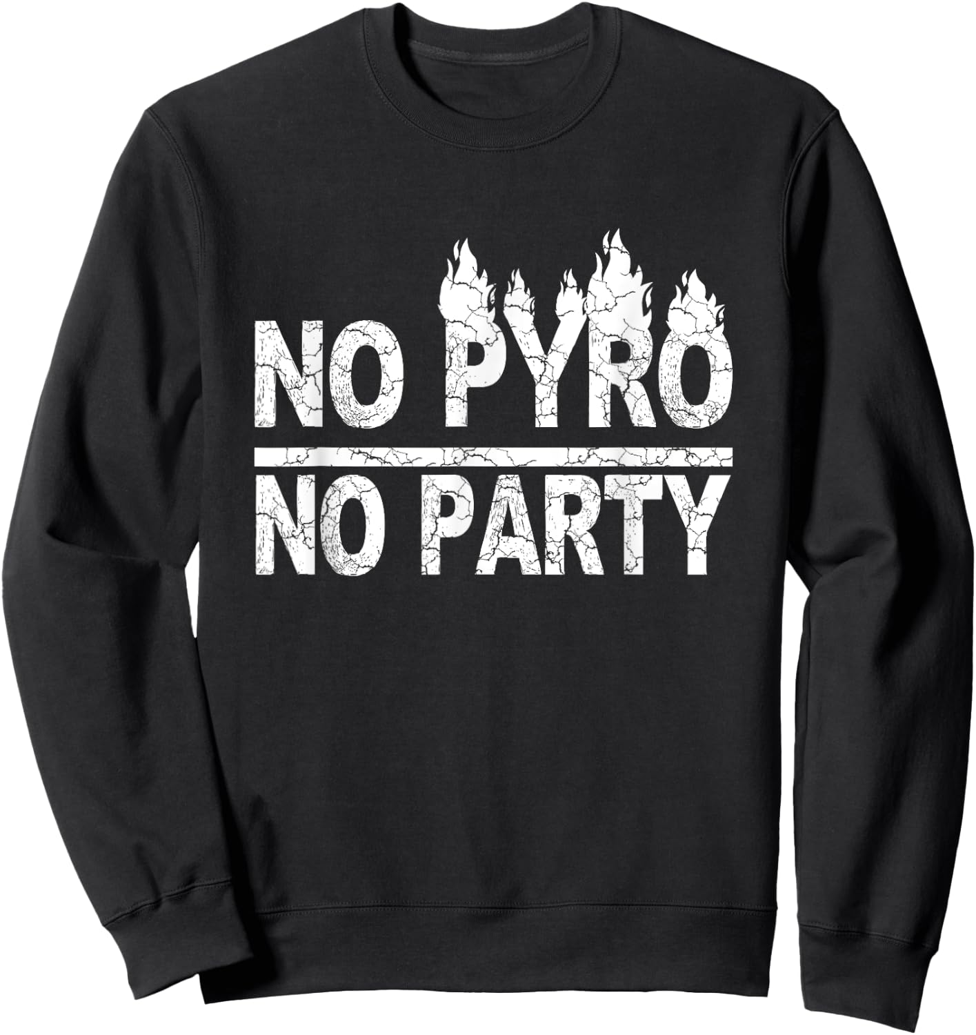 No Pyro No Party Pyrotechnics gift Sweatshirt - Sweatshirt | Black