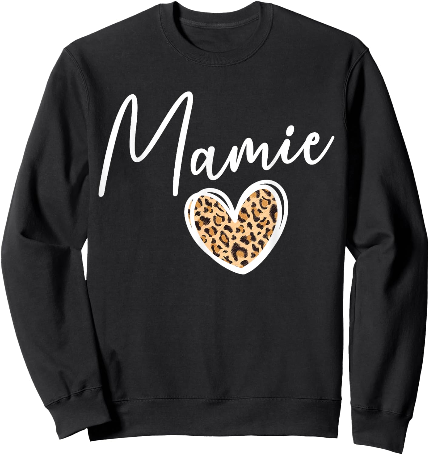 Mamie Grandma Heart Mamie Grandmother Sweatshirt - Sweatshirt | Black