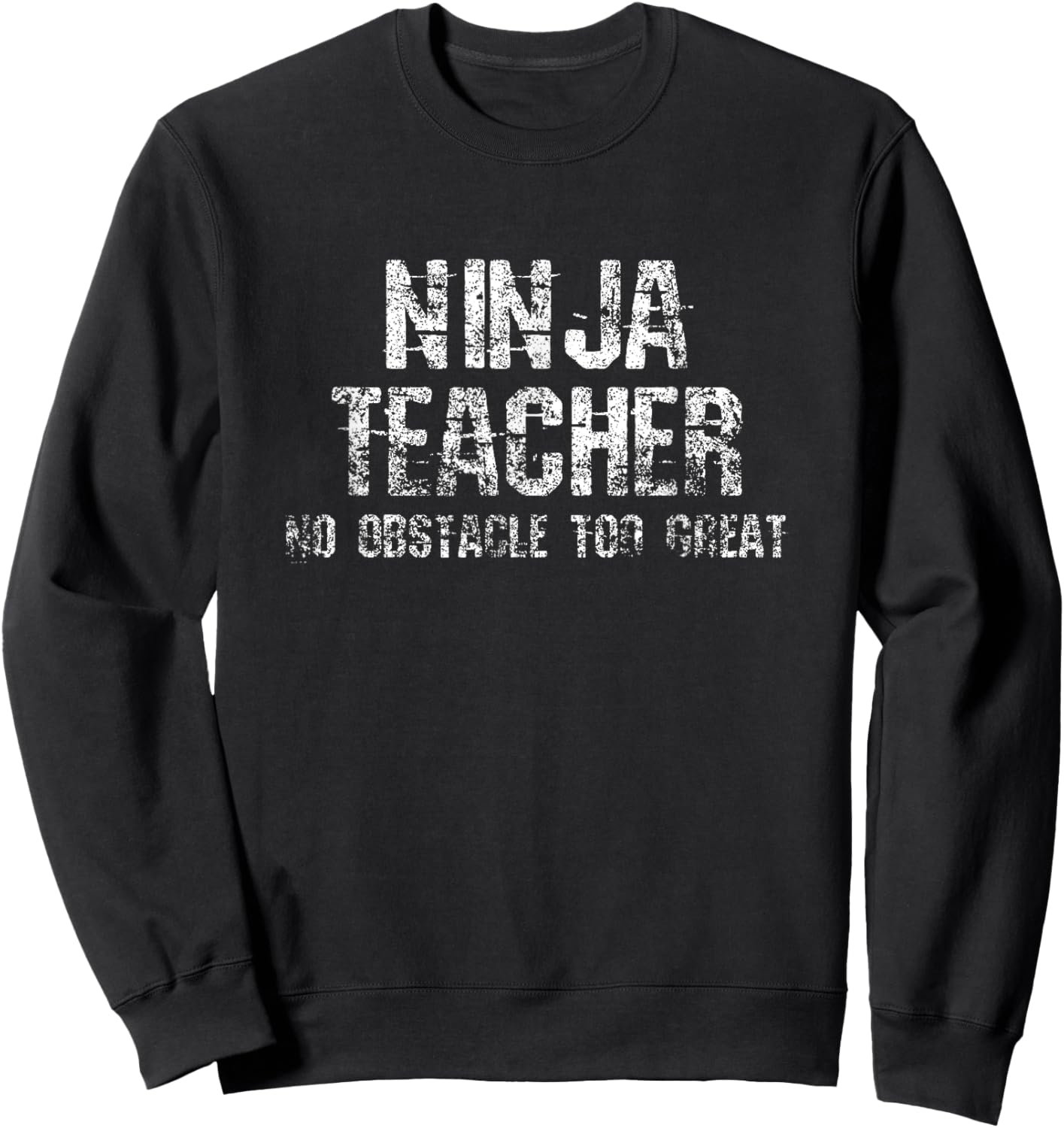Ninja Teacher Warrior Workout Team Fitness Sports Gym Women Sweatshirt - Sweatshirt | Black