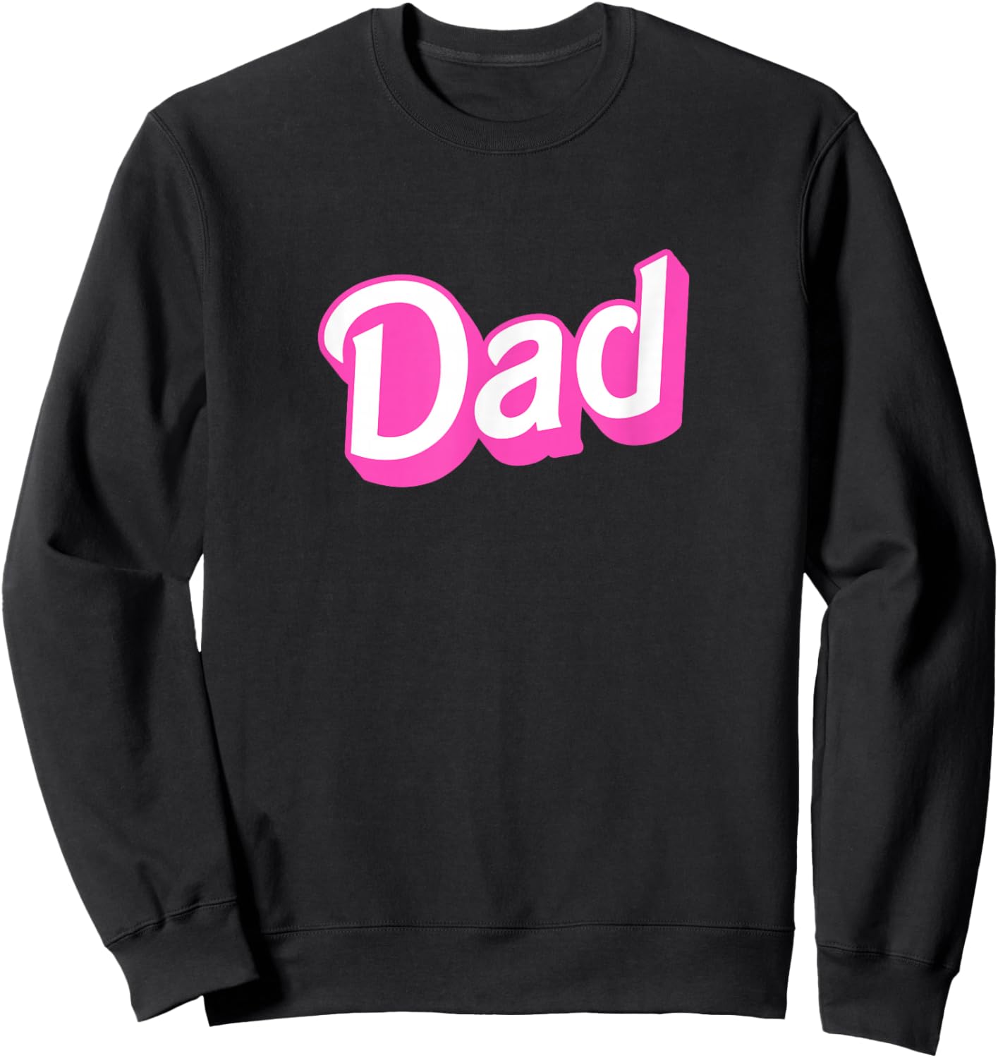 Dad Pink & White Overlapping Font Halloween Costume Sweatshirt - Sweatshirt | Black