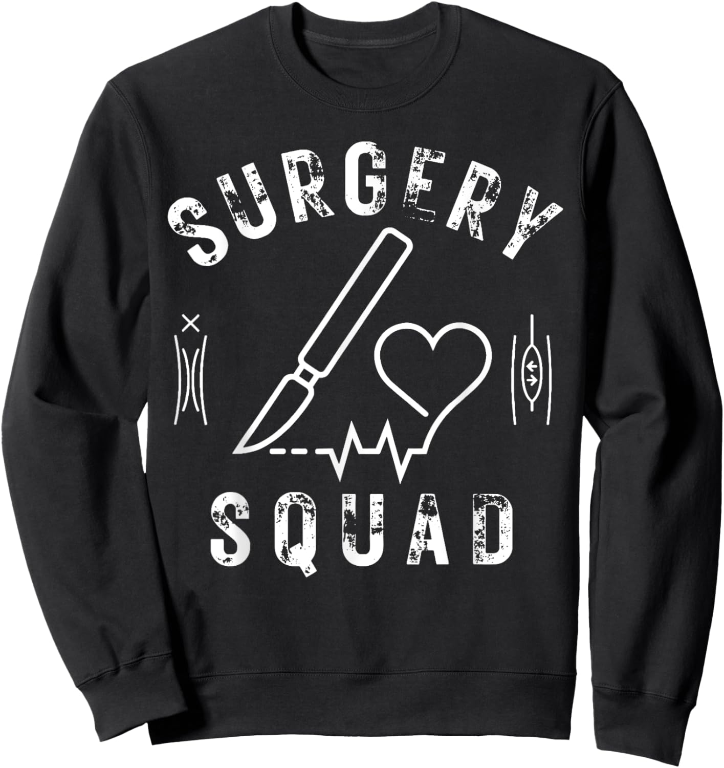 Surgery Squad OR Nurse Operating Room Nurse Surgical Tech Sweatshirt - Sweatshirt | Black