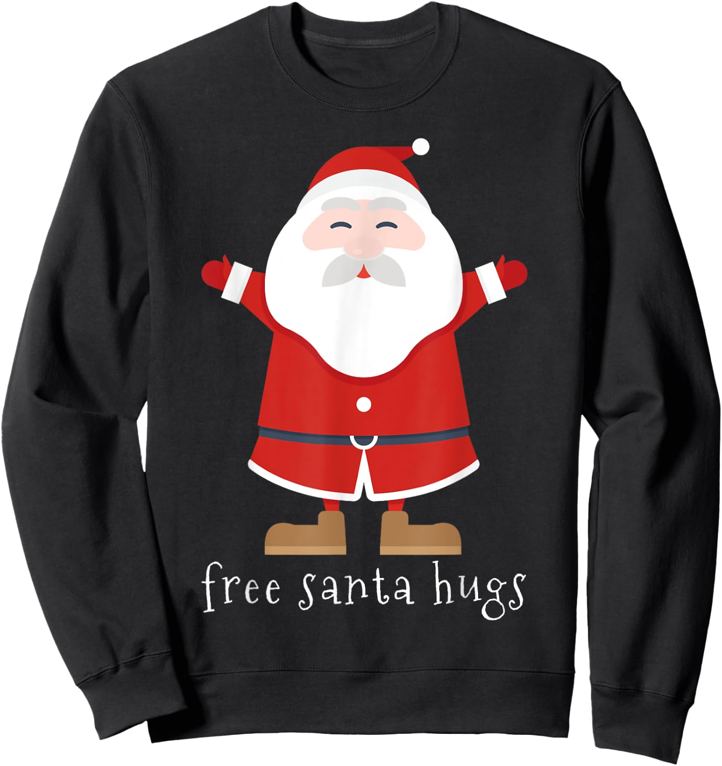 Free Santa Hugs Cute Christmas Holiday Sweatshirt - Sweatshirt | Black