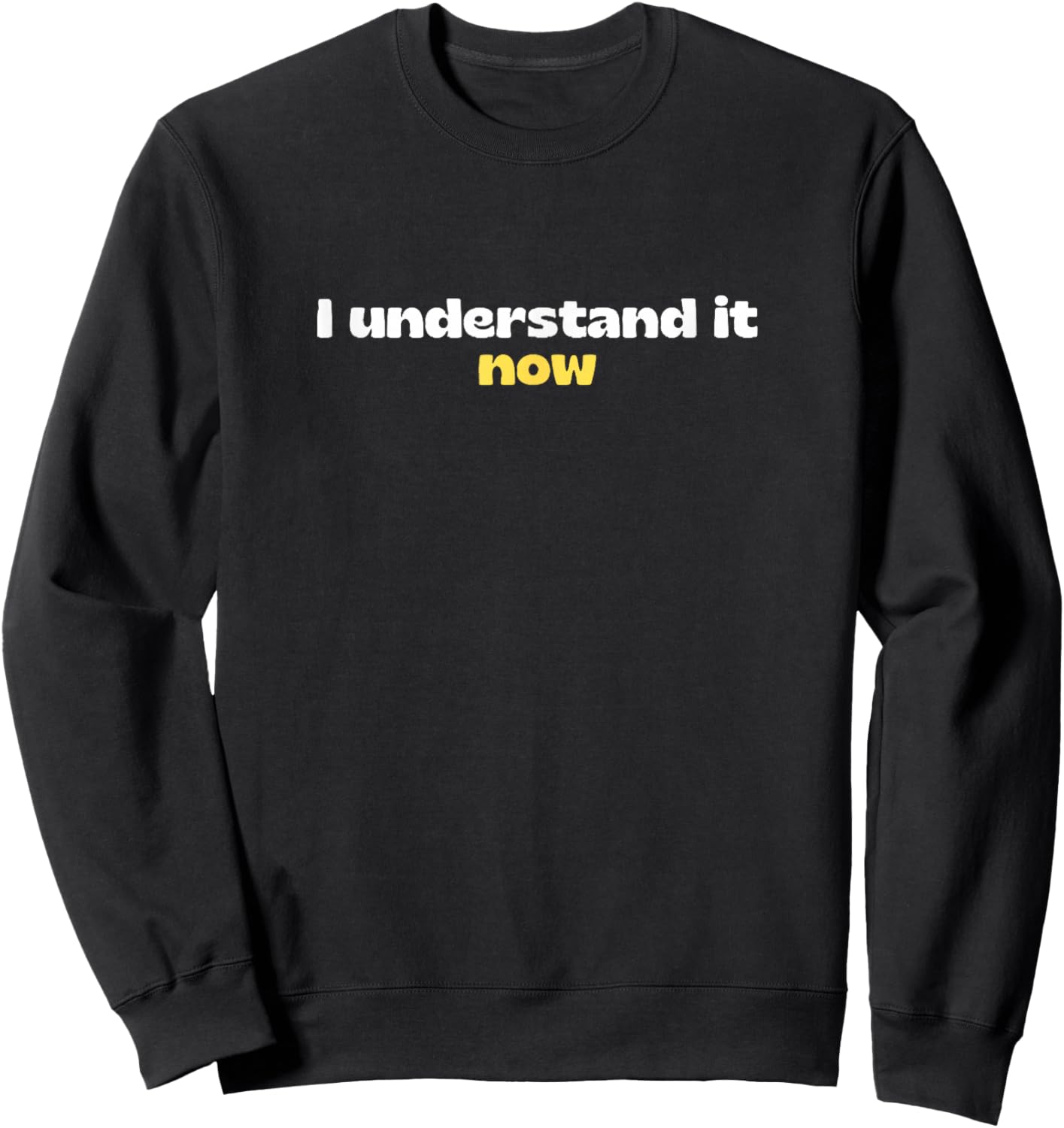Basket ball I Understand It Now Meme Video - -Adults, Black, Small, Short Sleeve, , Humorous Meme Sweatshirt - Sweatshirt | Black