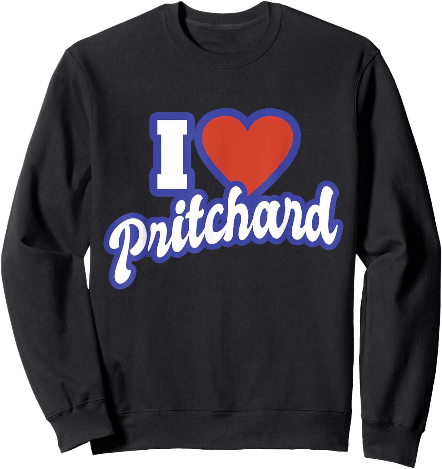 I Love Pritchard Sweatshirt - Sweatshirt | Black