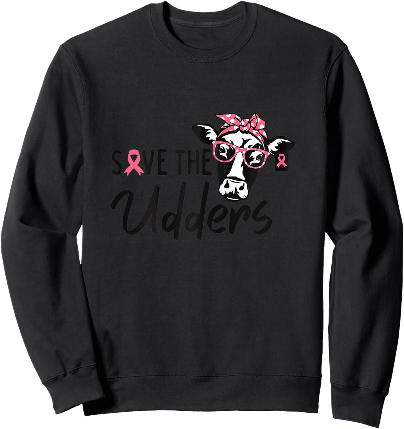 Save The Udders Breast Cancer Awareness Warrior Cow Sweatshirt - Sweatshirt | Black