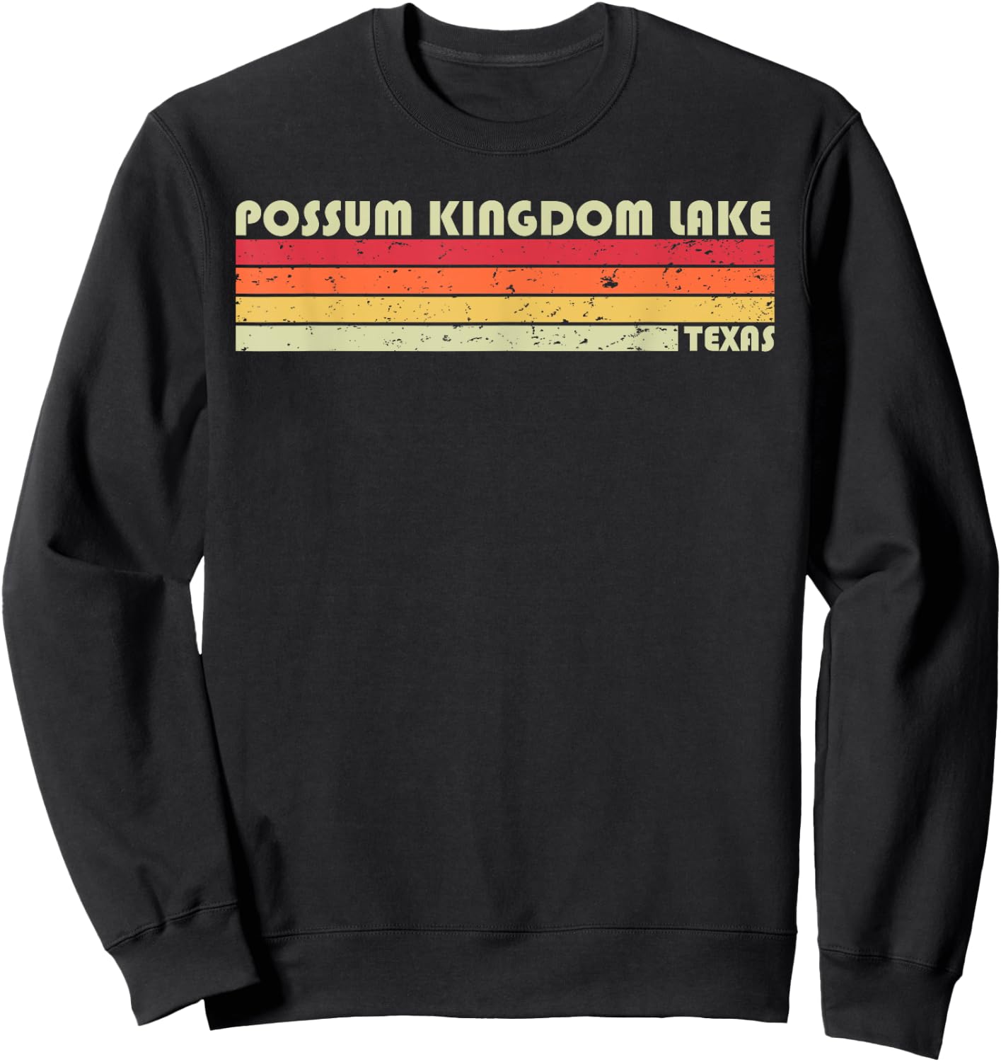POSSUM KINGDOM LAKE TEXAS Funny Fishing Camping Summer Gift Women Kids Sweatshirt - Sweatshirt | Black