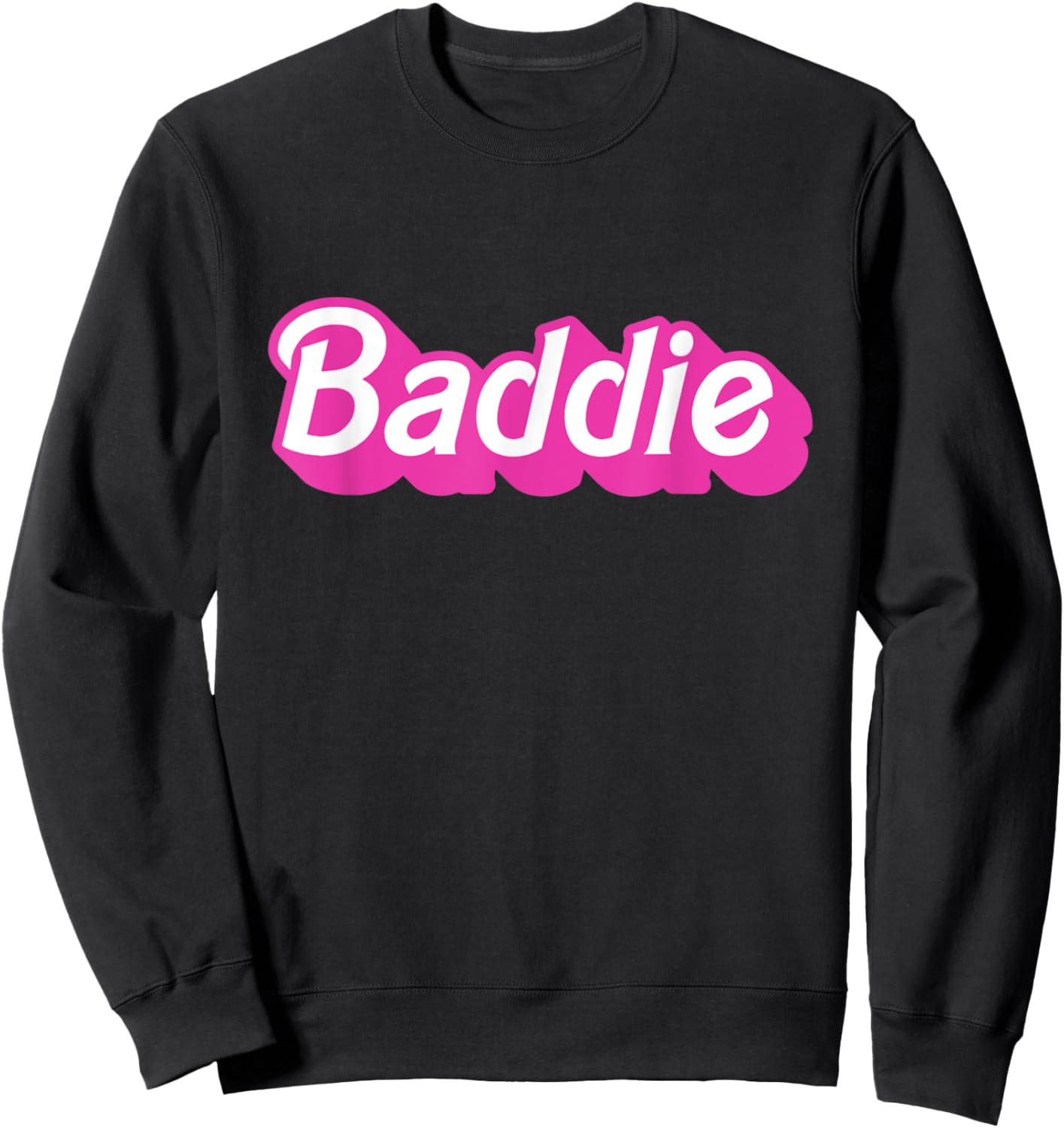 Baddie Merch - Best Gift Sweatshirt - Sweatshirt | Black