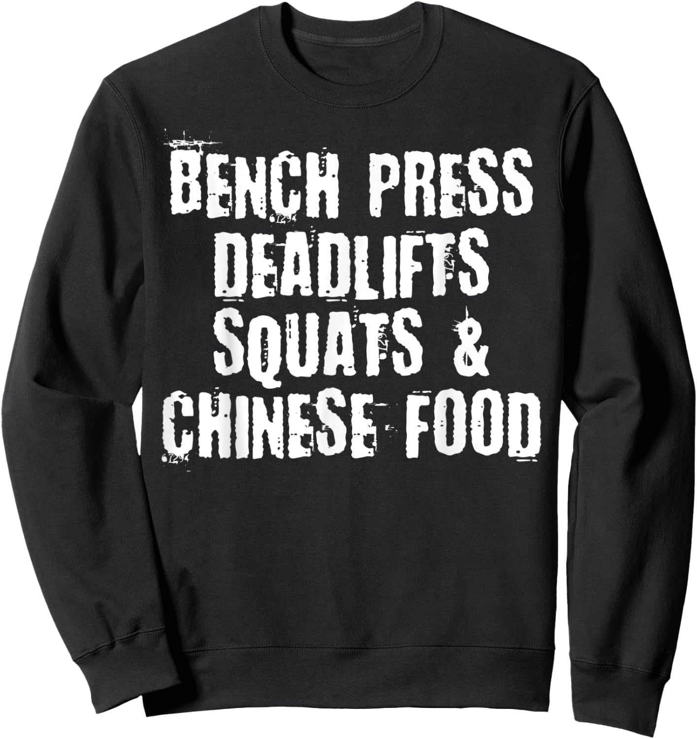 Funny Powerlifter Gift Chinese Food Gym Workout Sweatshirt - Sweatshirt | Black