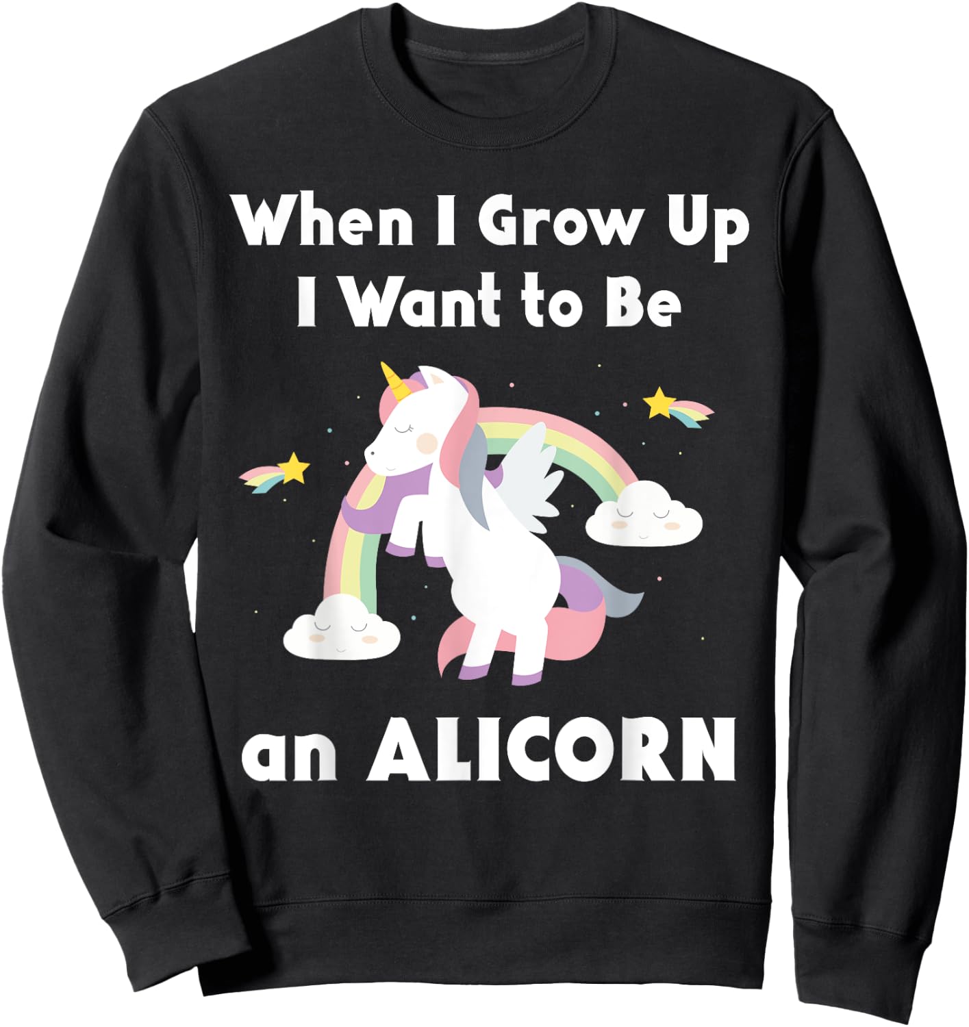 Alicorn When I Grow Up Unicorn Rainbow Pastel Magic Sweatshirt - Sweatshirt | Black