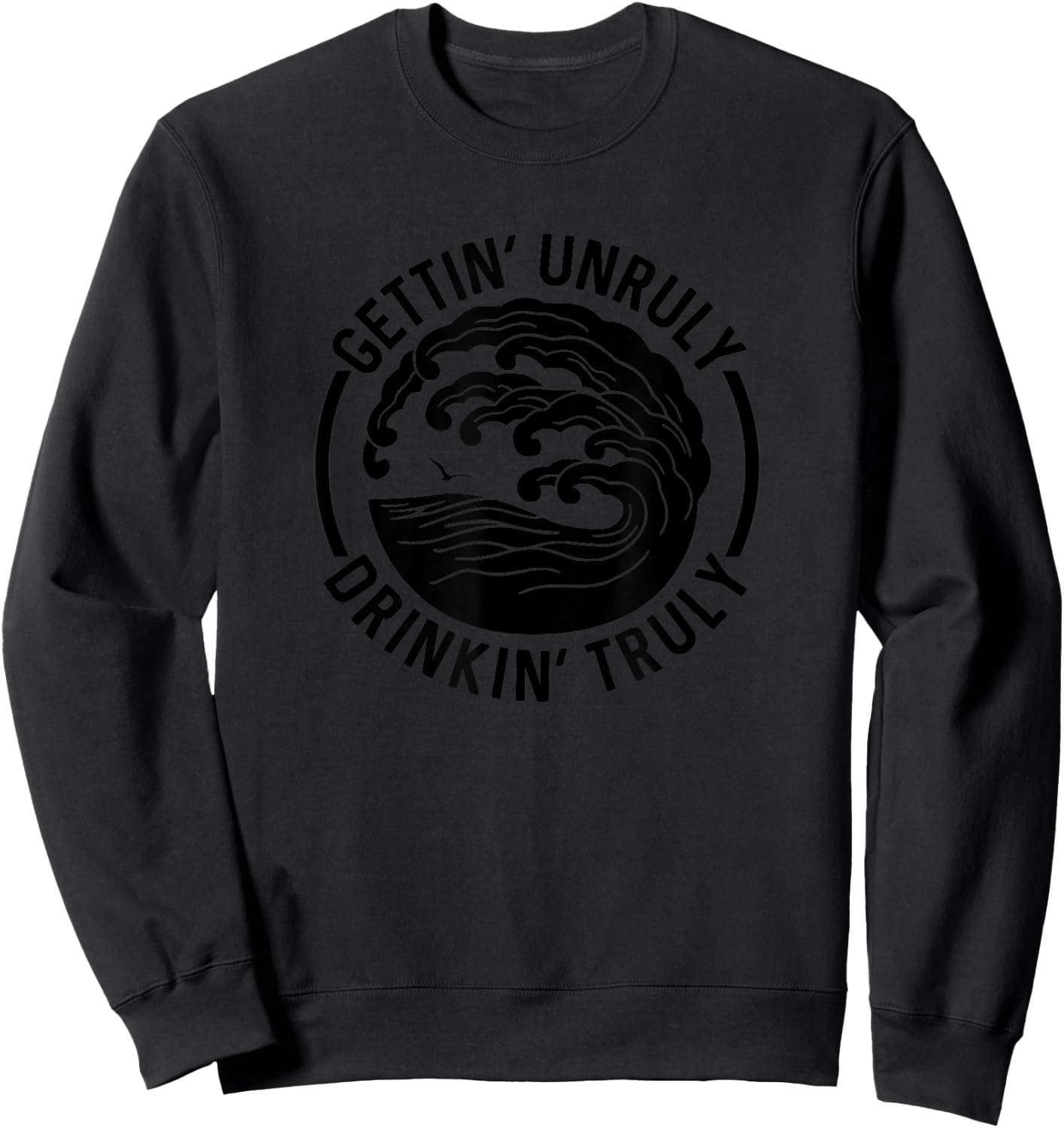Gettin' Unruly Drinkin' Hard Seltzer Claw Summer Alcohol Sweatshirt - Sweatshirt | Black