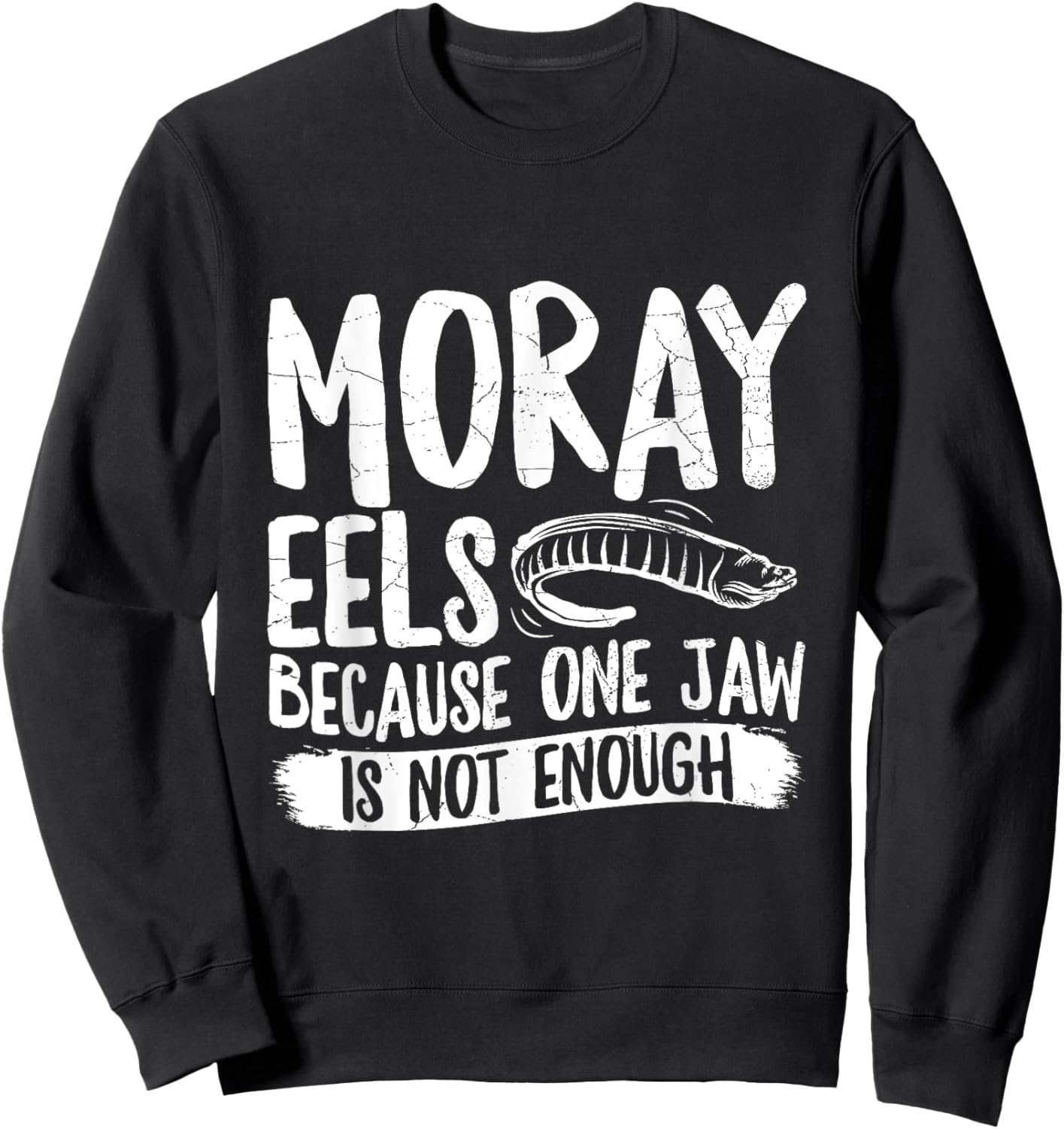 Moray eel Design for a Moray eel lover Sweatshirt - Sweatshirt | Black