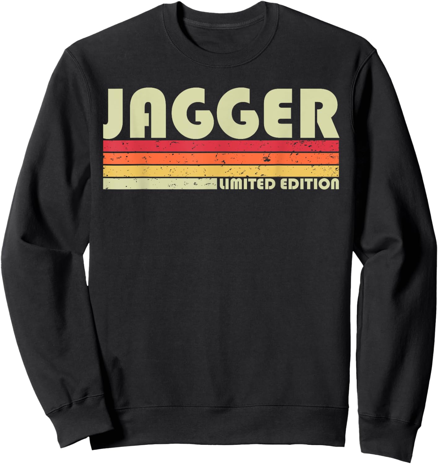 JAGGER Gift Name Personalized Funny Retro Vintage Birthday Sweatshirt - Sweatshirt | Black
