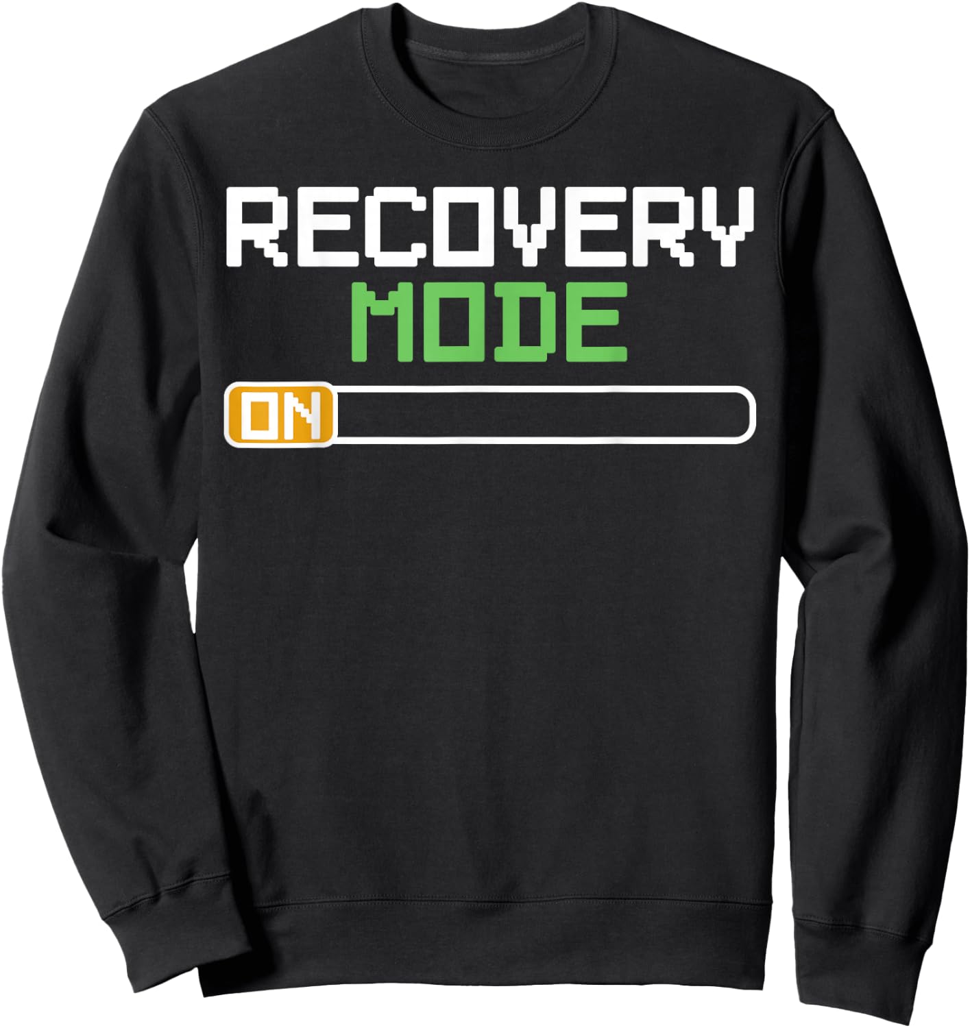 Recovery Mode On Get Well Gifts Funny Injury Sweatshirt - Sweatshirt | Black