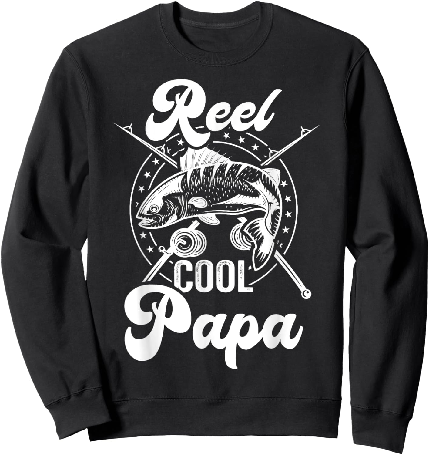 Reel cool papa fishing grandpa for fathers day birthday Sweatshirt - Sweatshirt | Black