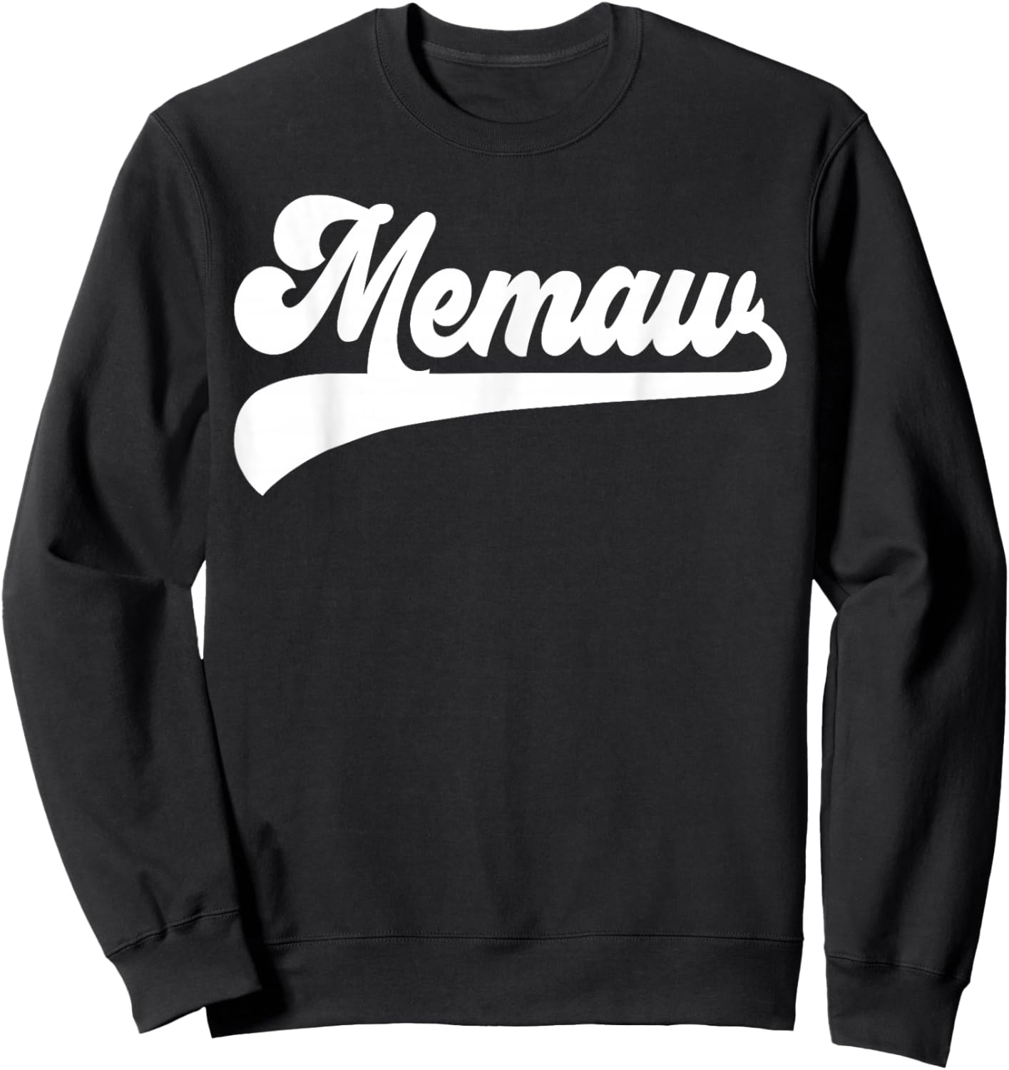 Memaw Gifts Mother's Day Memaw Sweatshirt - Sweatshirt | Black