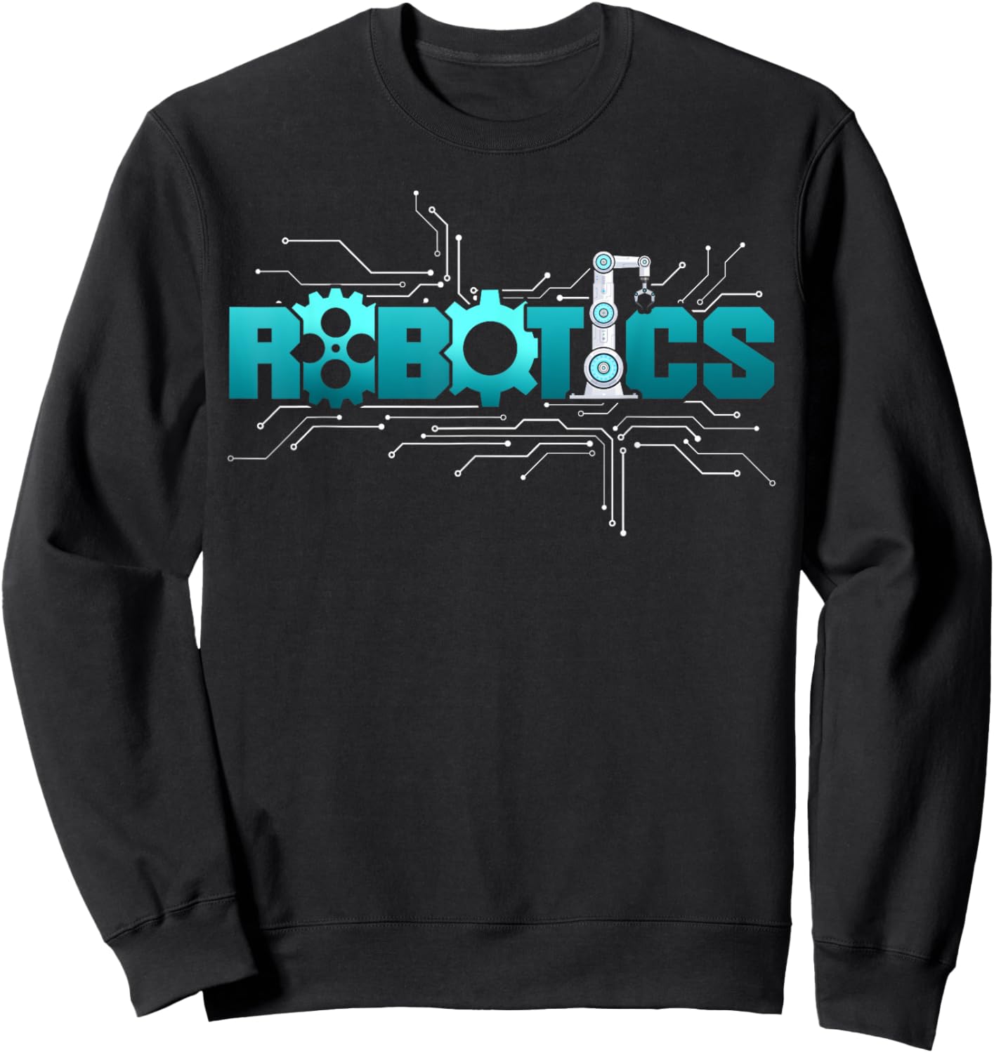 Robot Robotics Engineer Robotics Sweatshirt - Sweatshirt | Black