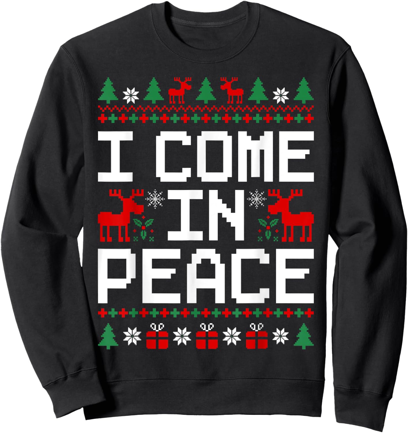 Couples Ugly Christmas Sweaters I'm Peace I Come In Peace Sweatshirt - Sweatshirt | Black