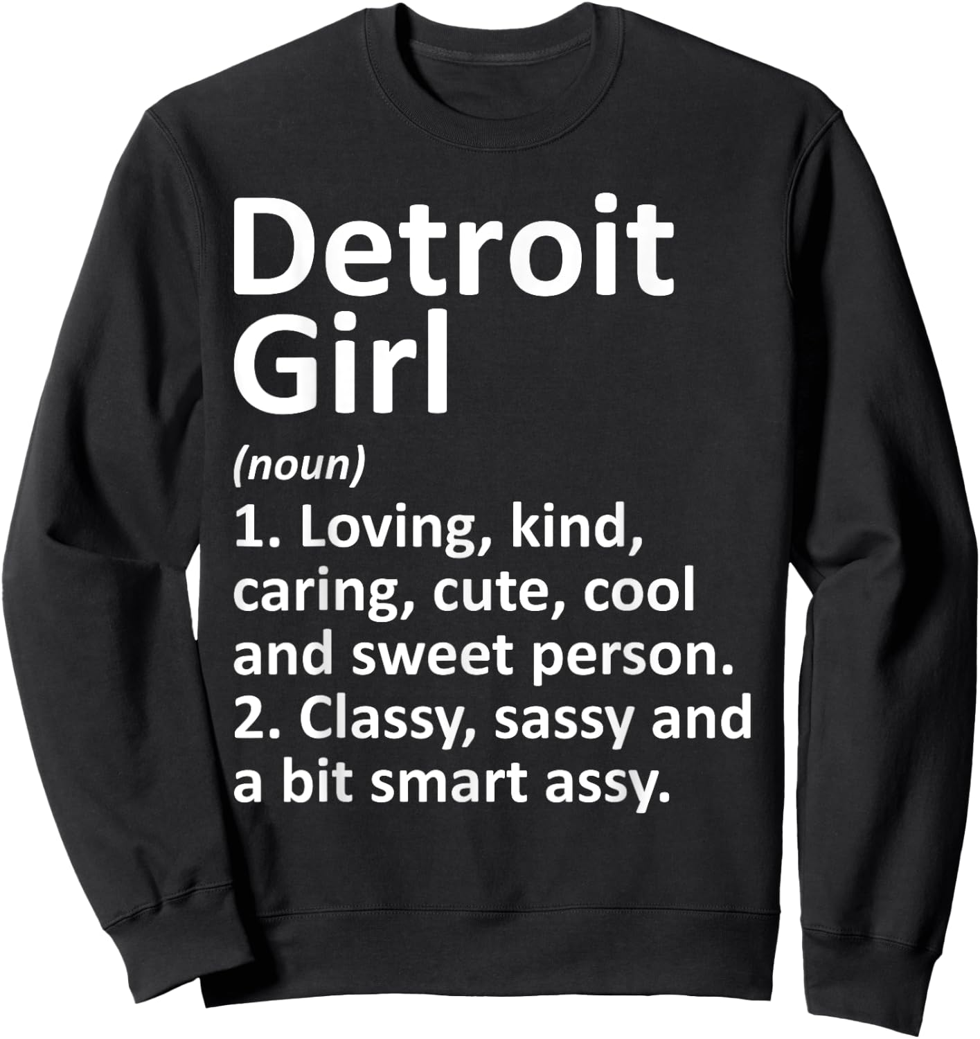 DETROIT GIRL MI MICHIGAN Funny City Home Roots Gift Sweatshirt - Sweatshirt | Black