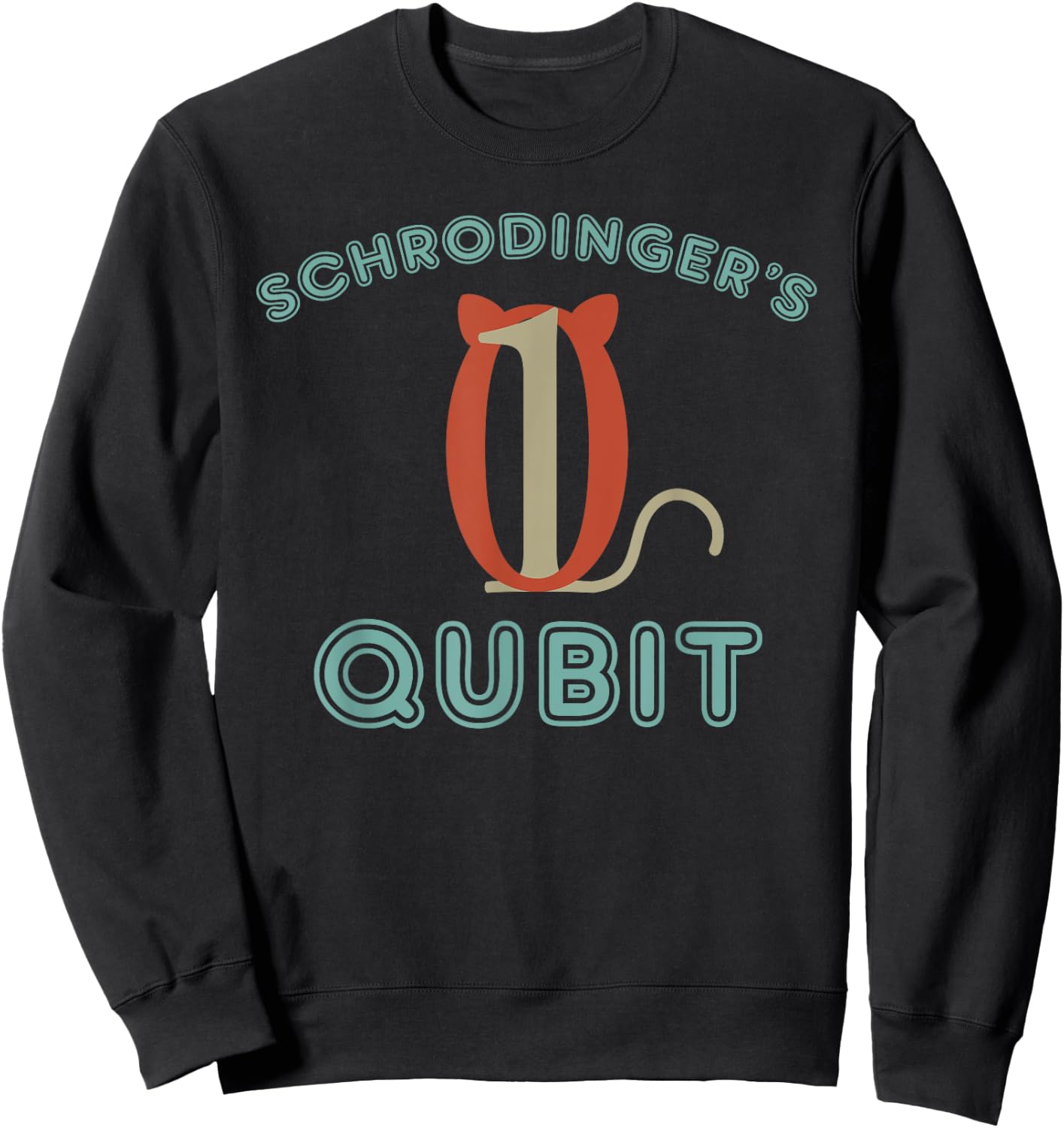 Funny Schrodingers Cat Gift Qubit Quantum Computing Joke Sweatshirt - Sweatshirt | Black