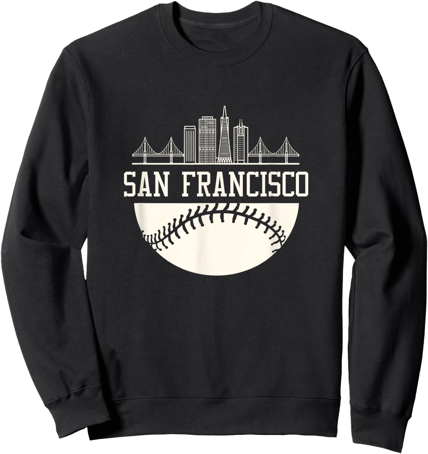 Baseball Season San Francisco Fan Hometown shirt Sweatshirt - Sweatshirt | Black