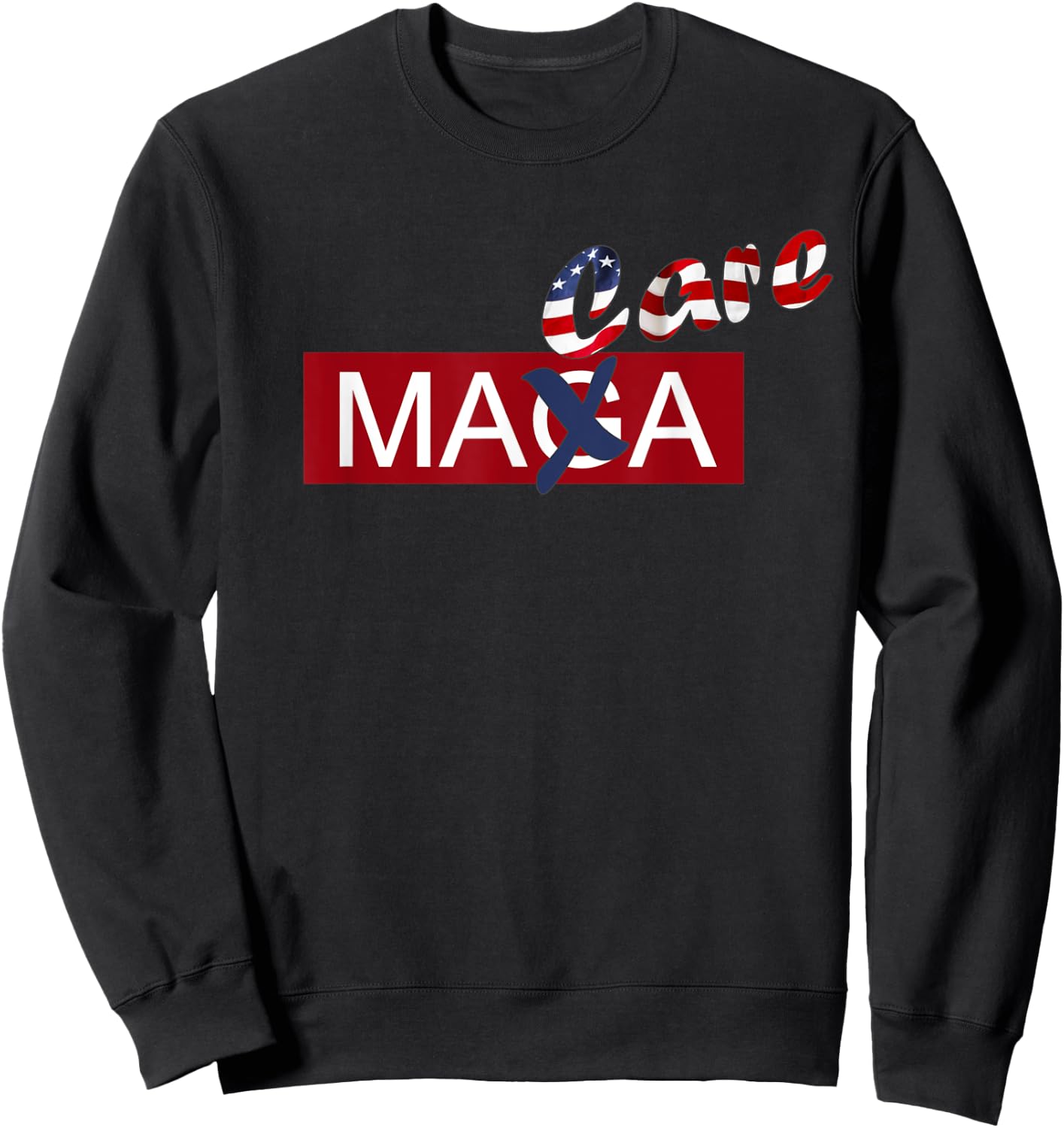 Make America Care Again Sweatshirt - Sweatshirt | Black