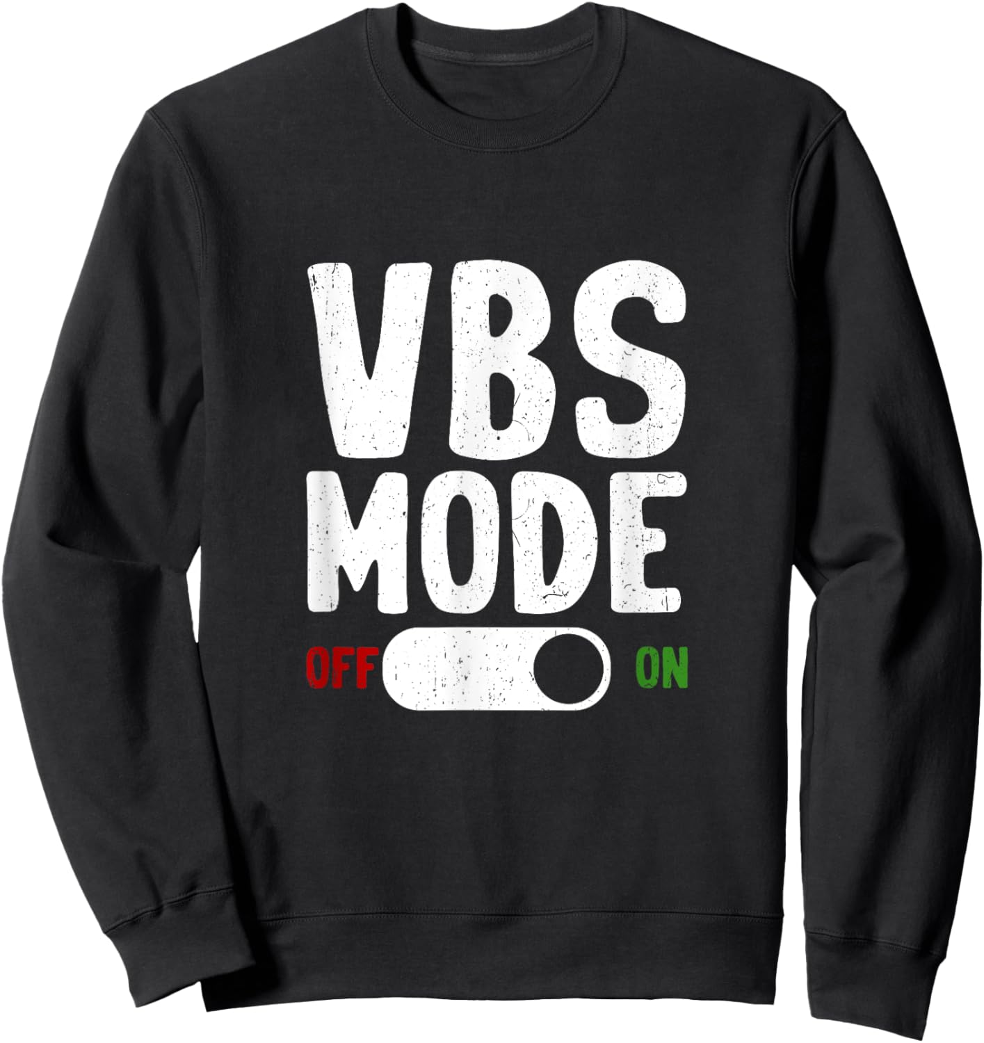 VBS Vacation Bible School Mode On Summer Christian Teacher Sweatshirt - Sweatshirt | Black