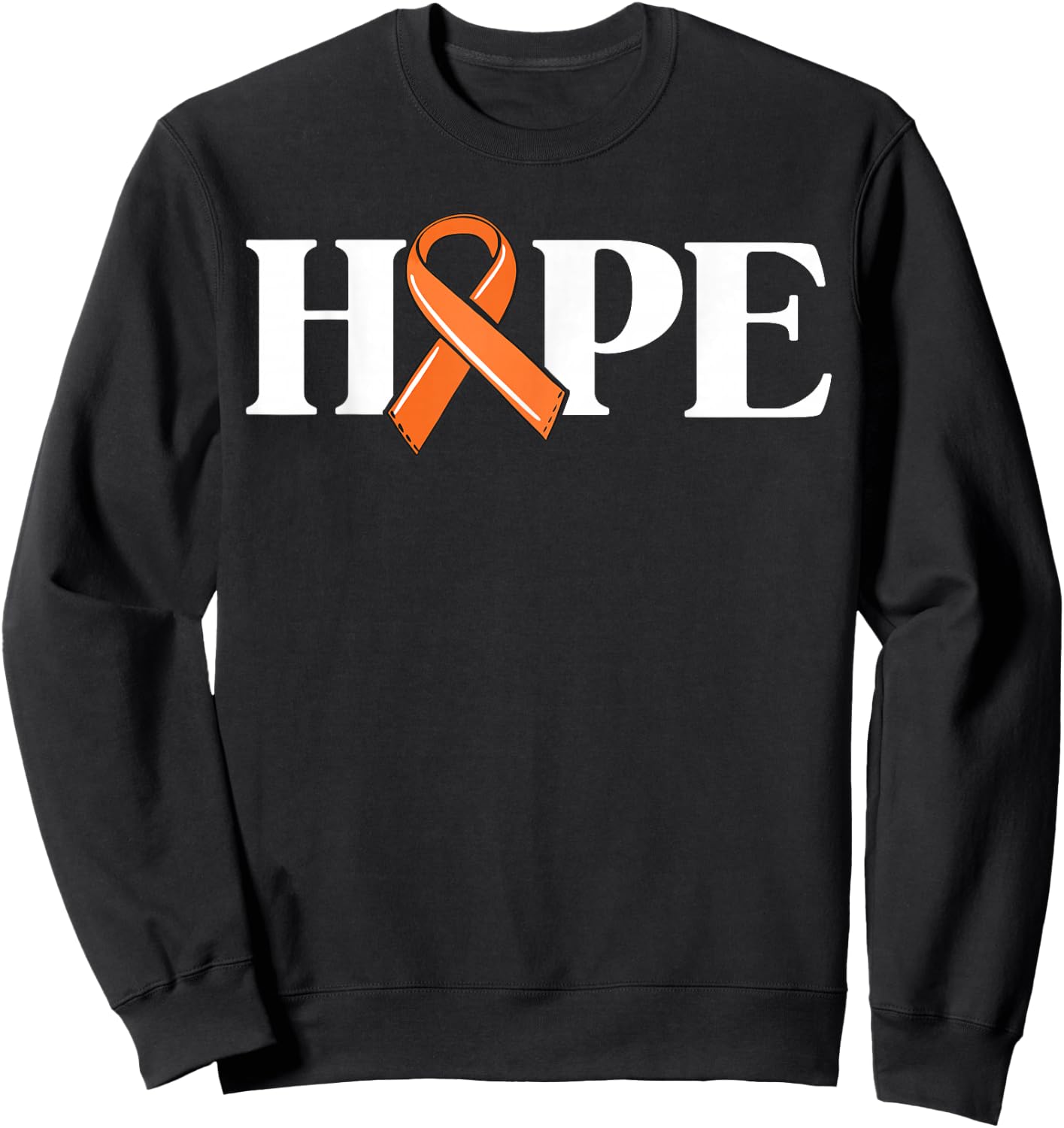 Leukemia Cancer Awareness Items Cancer Hope Orange Ribbon Sweatshirt - Sweatshirt | Black